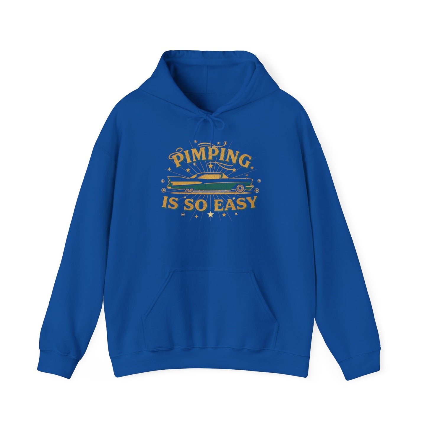 Hoodie — "Pimping Is So Easy" Vintage Lowrider Graphic Hoodie