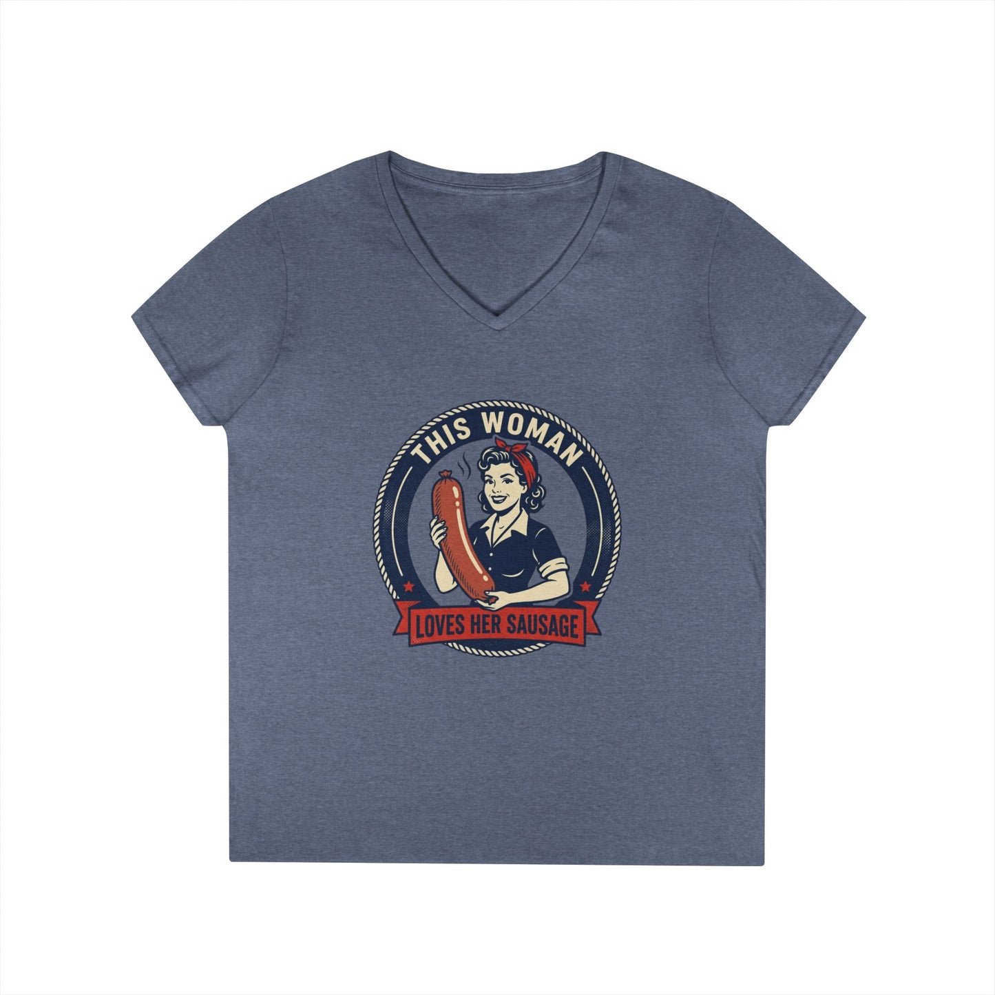 Ladies' V-Neck T-Shirt — "This Woman Loves Her Sausage" Retro Graphic Tee
