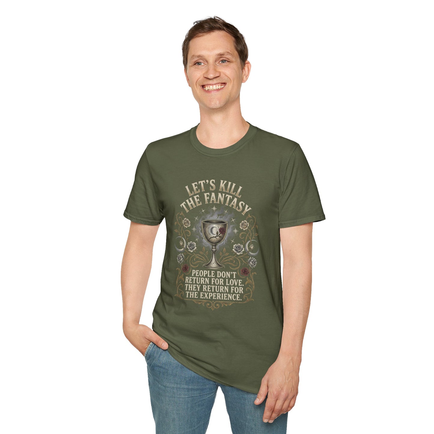 Let's Kill the Fantasy T‑Shirt — Dark Gothic Chalice Design