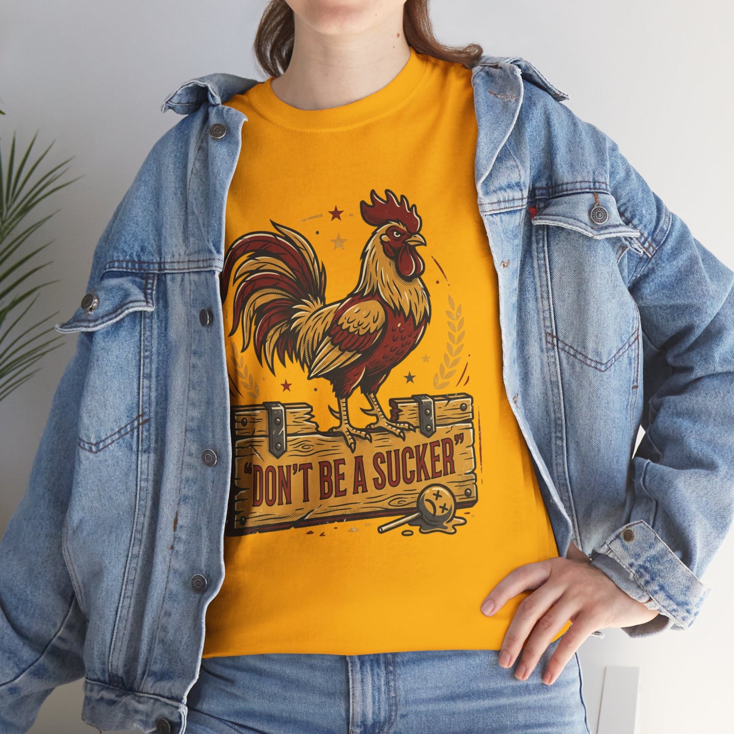 Rooster 'Don't Be a Sucker' Graphic Tee Printify