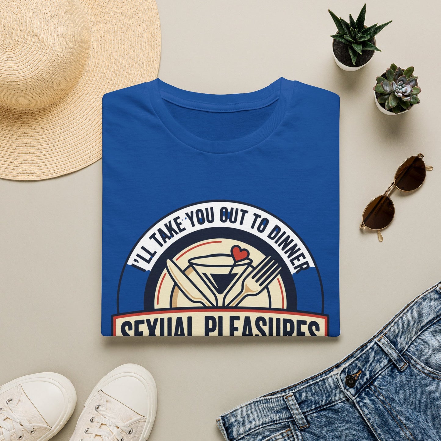 "I’ll Take You Out to Dinner" Sexual Pleasures Graphic Tee