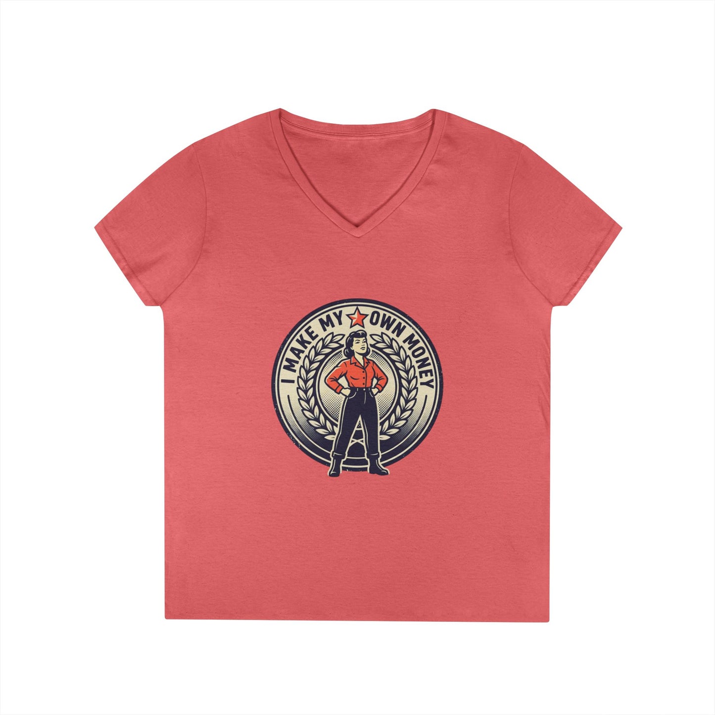 Ladies' V-Neck T-Shirt — "I Make My Own Money" Empowered Retro Worker Graphic Tee