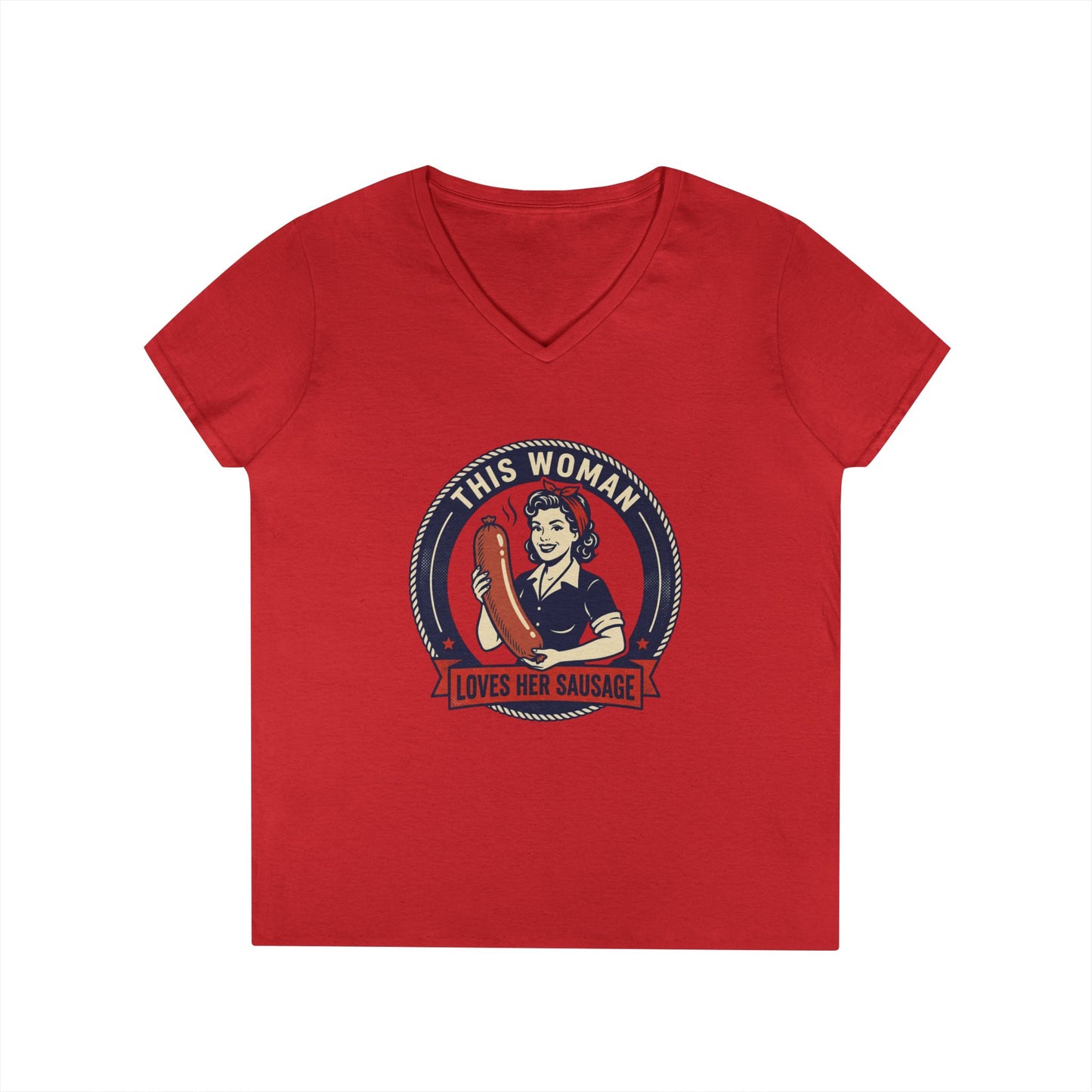 Ladies' V-Neck T-Shirt — "This Woman Loves Her Sausage" Retro Graphic Tee