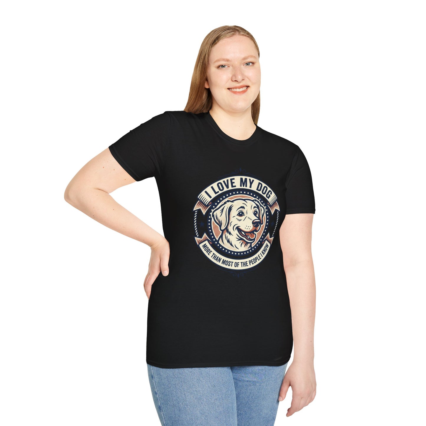 I Love My Dog T-Shirt – Retro Dog Lover Tee ("I Love My Dog More Than Most of the People I Know")
