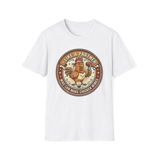 Funny Chicken Wings T-Shirt — "I Like A Partner Who Can Make Chicken Wings" Crew Tee