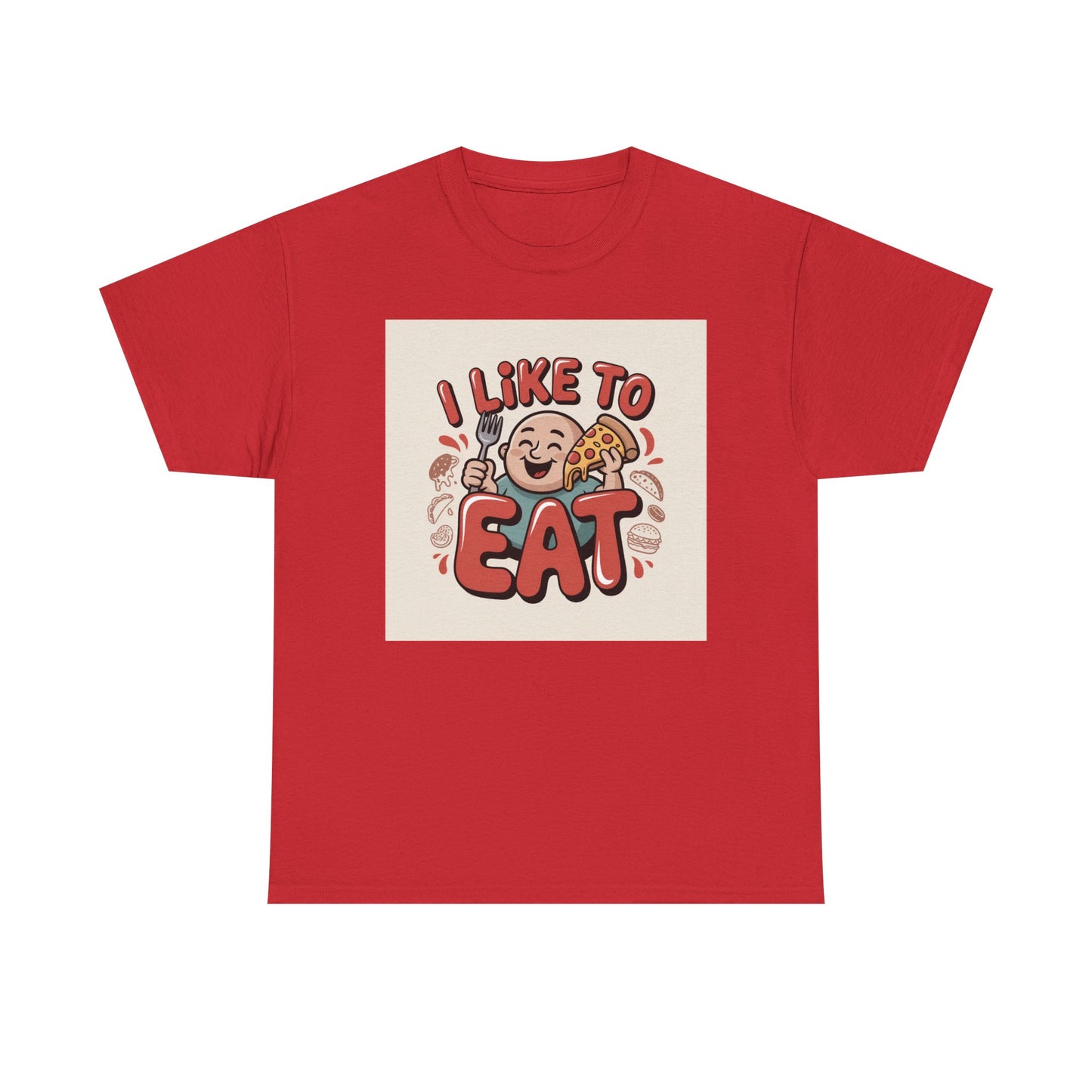 I Like To Eat T-Shirt — Funny Food Lover Graphic Tee