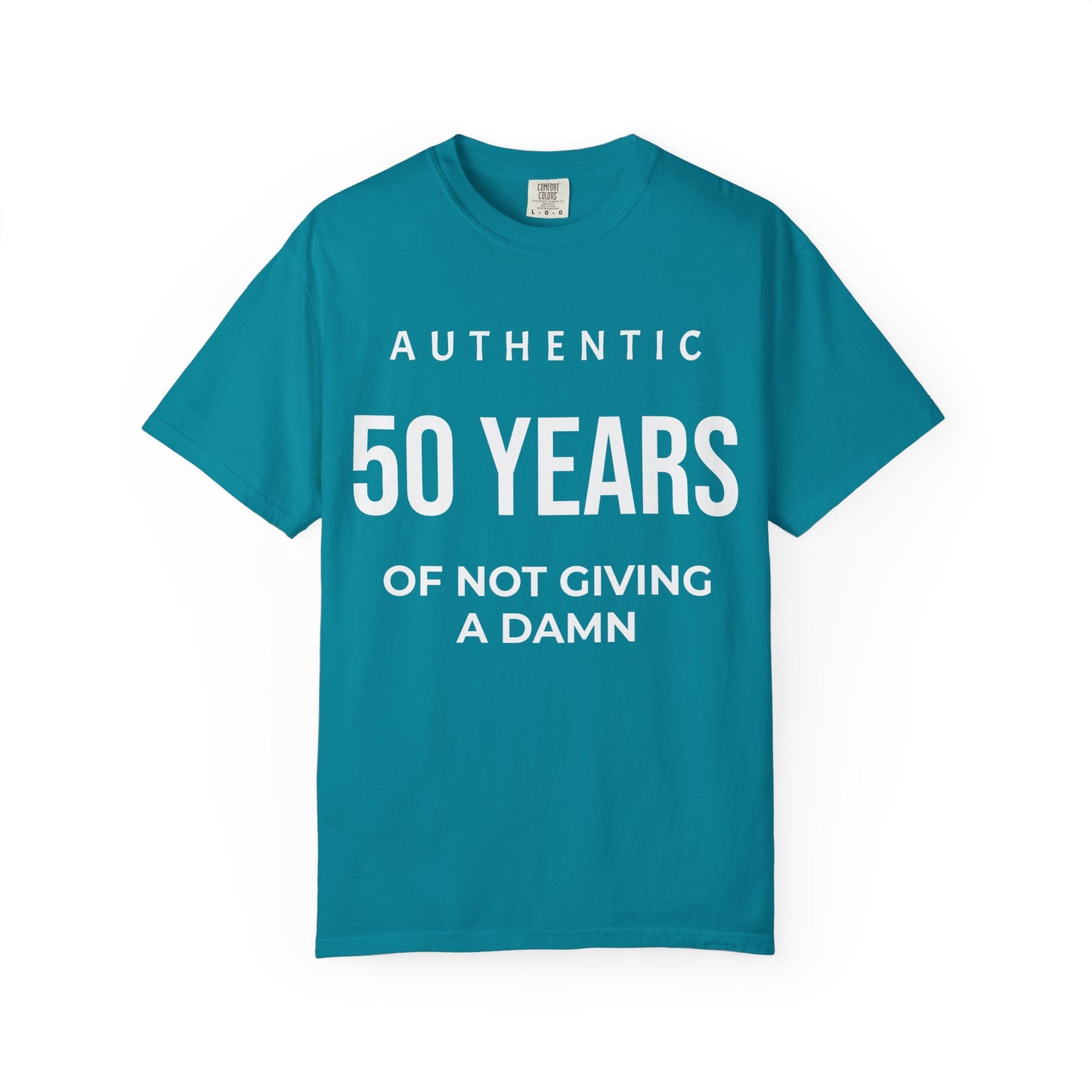 50 Years of Not Giving a Damn T-Shirt — Funny 50th Birthday Tee