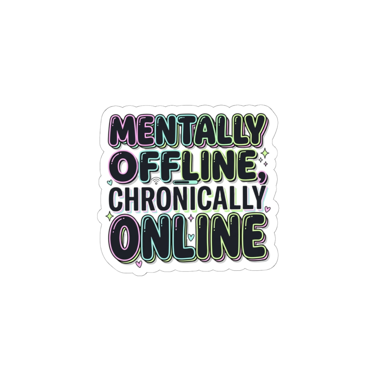 Mentally Offline Kiss-Cut Stickers