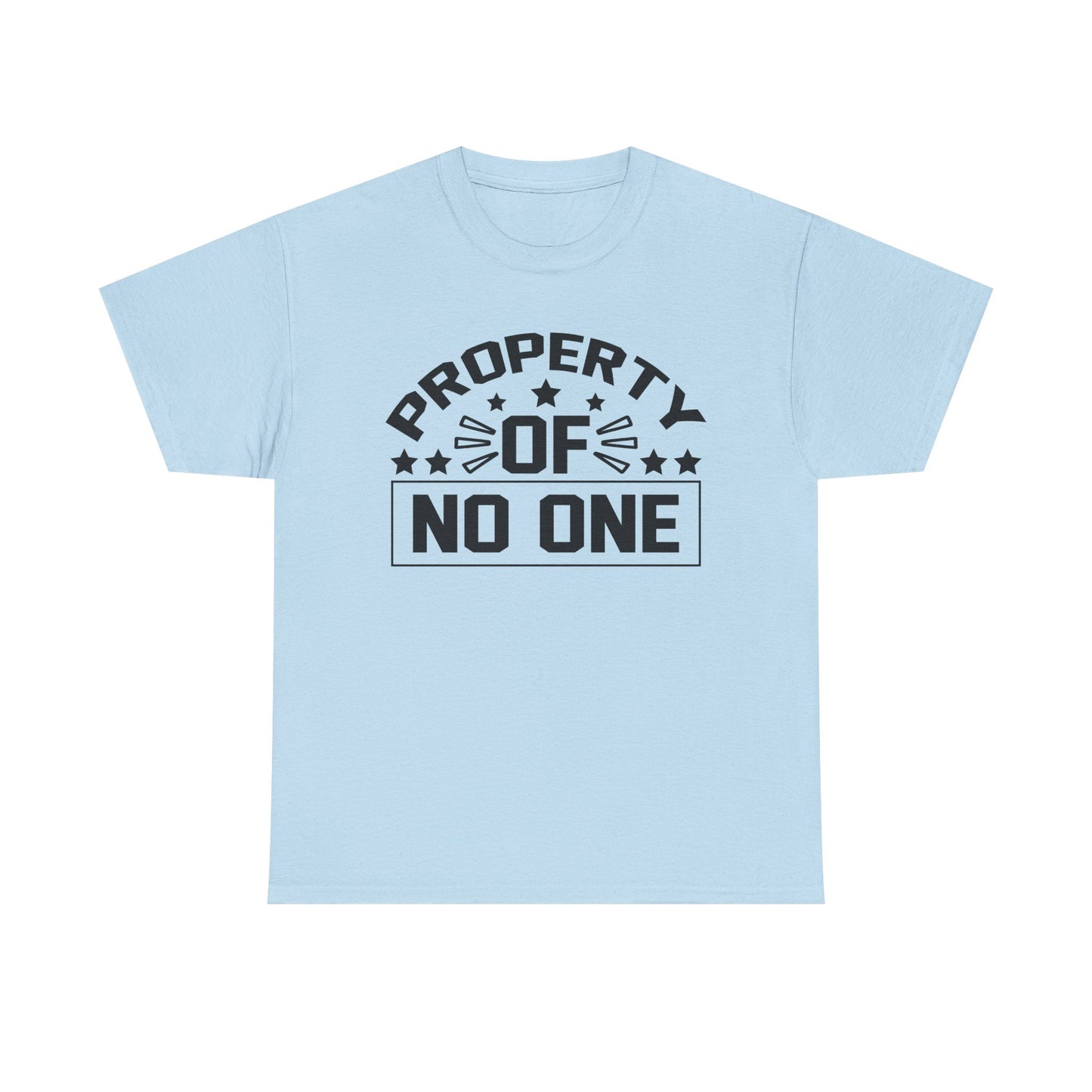 Property of No One - Casual Statement Shirt