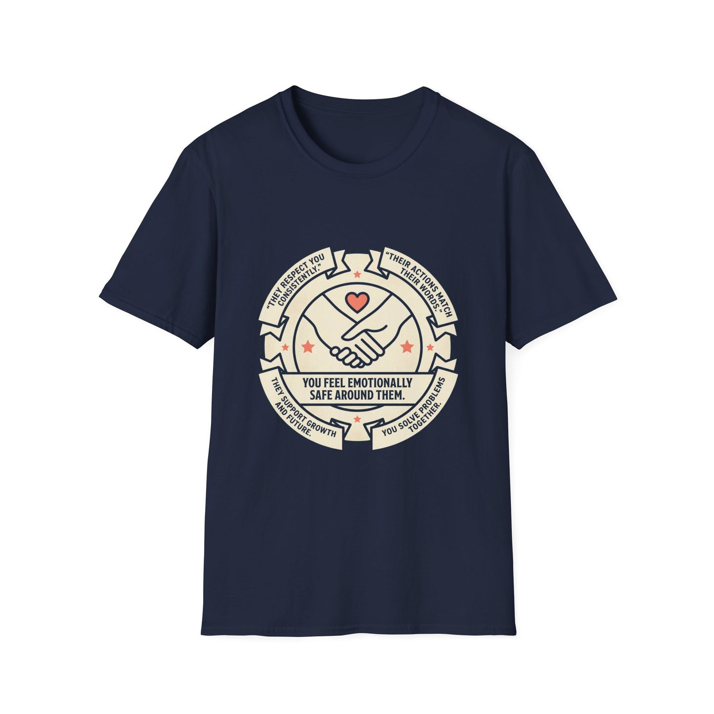 You Make Me Feel Safe Around You T‑Shirt — Emotional Safety Crewneck