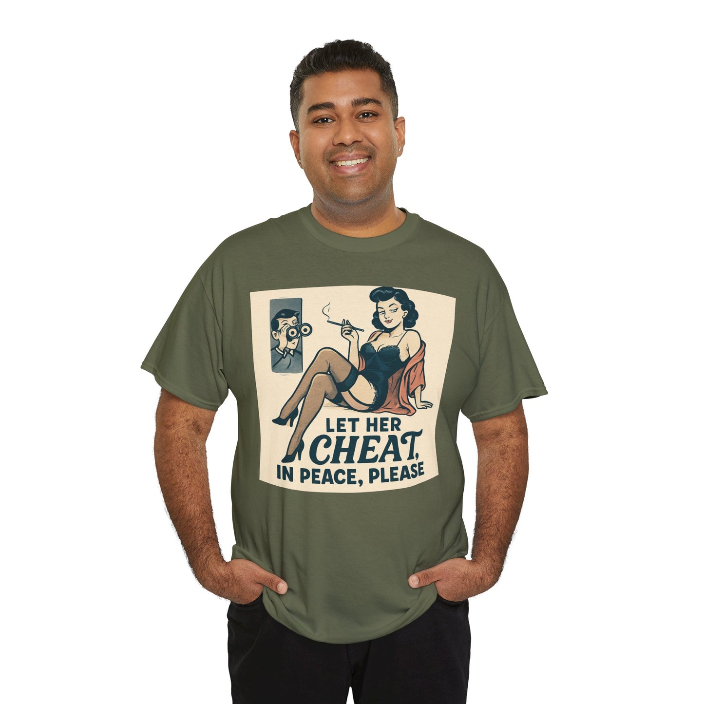 T-Shirt — Vintage Pinup “Let Her Cheat in Peace, Please” Graphic Tee