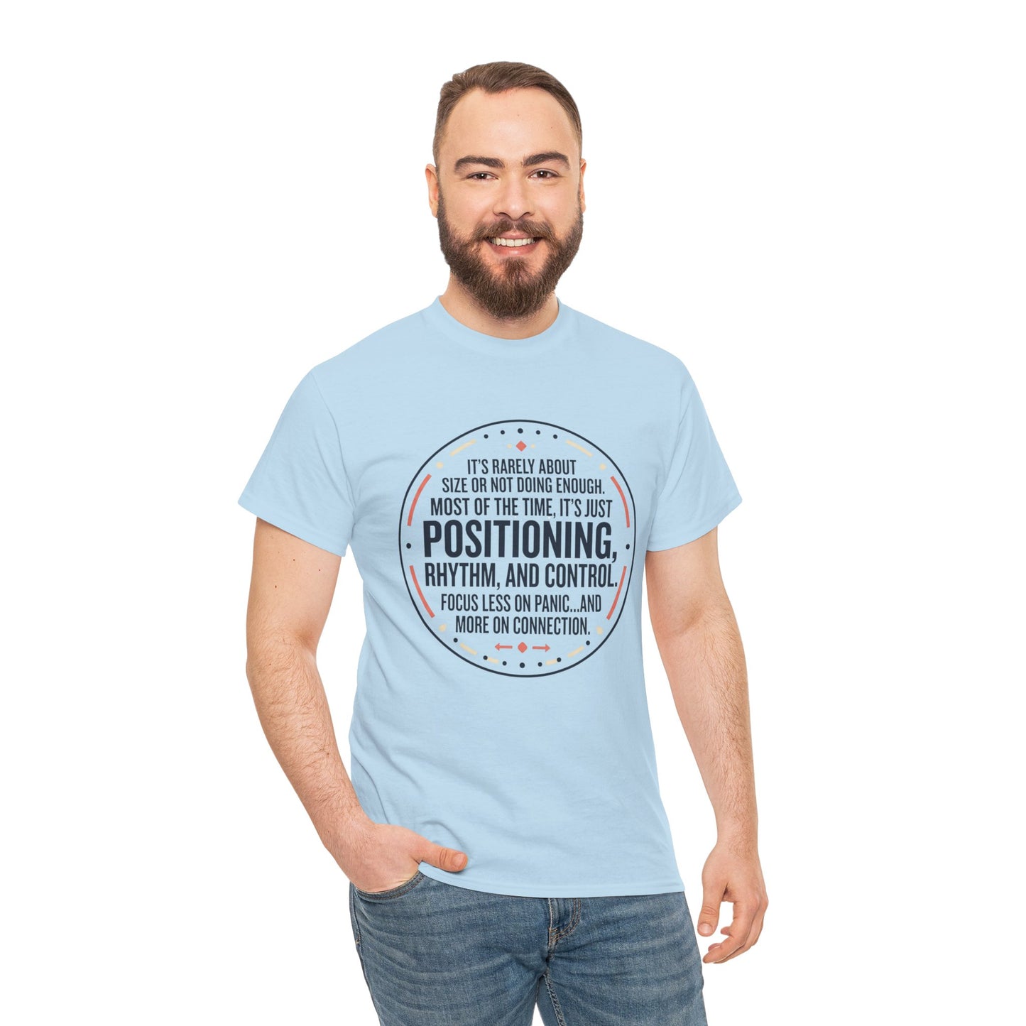 "Positioning, Rhythm, and Control" Motivational Tee—Inspirational Quote T-Shirt