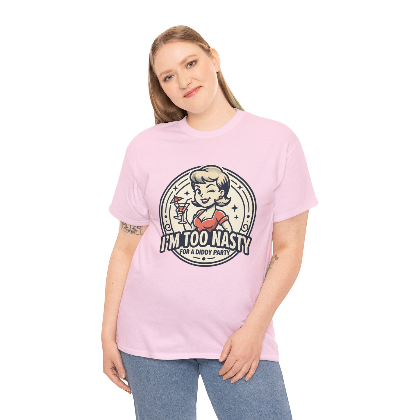 "I'm Too Nasty for a Diddy Party" Retro Cocktail Graphic Tee