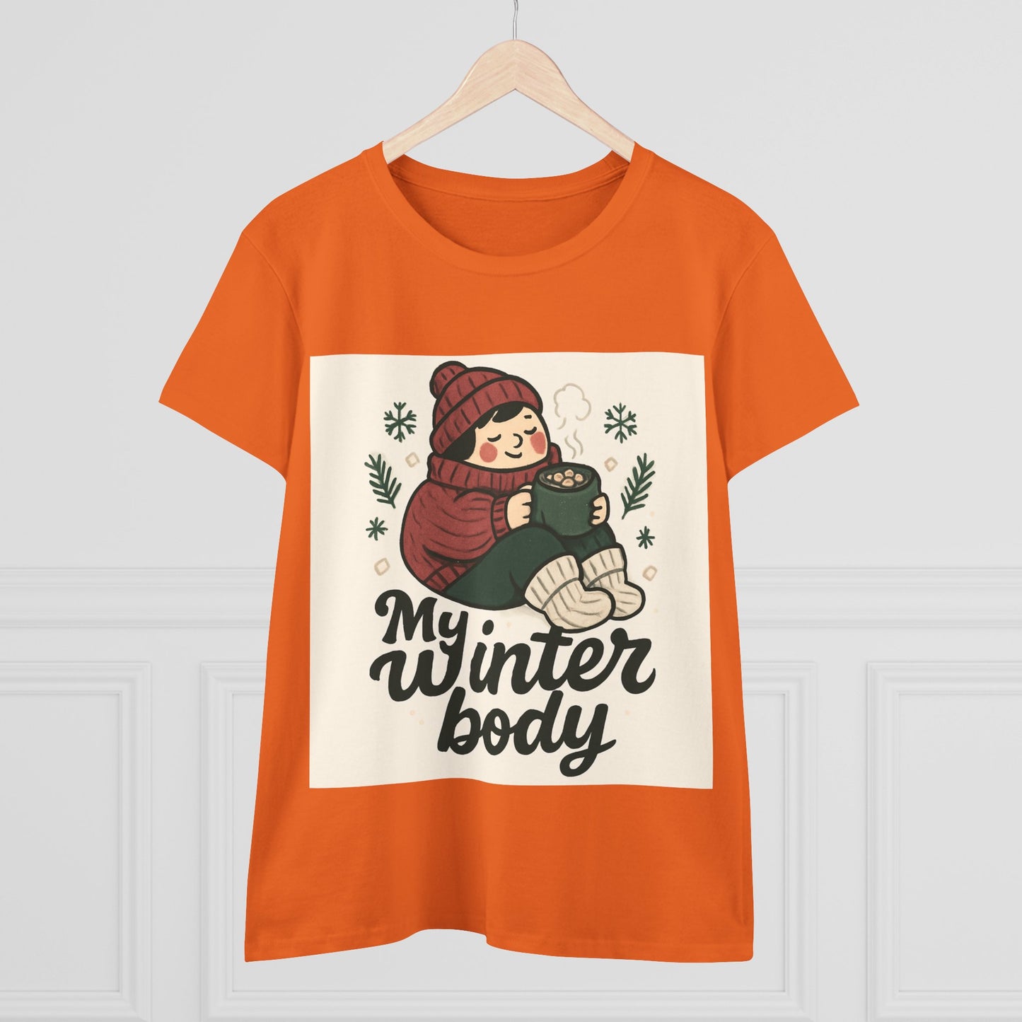 My Winter Body Women's Tee — Cozy Hot Cocoa Graphic T-Shirt