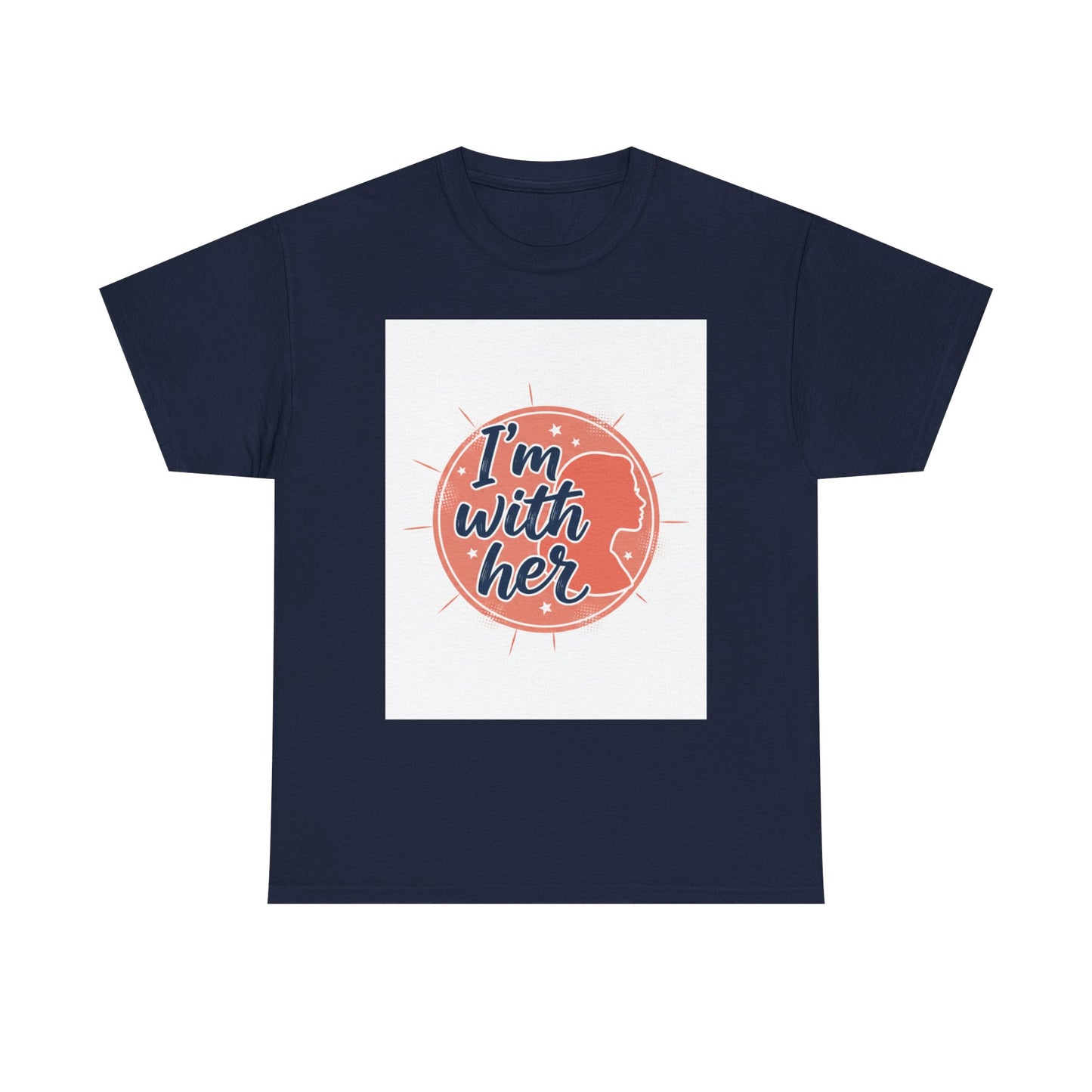 I'm With Her Tee — Feminist Equality Graphic T-Shirt