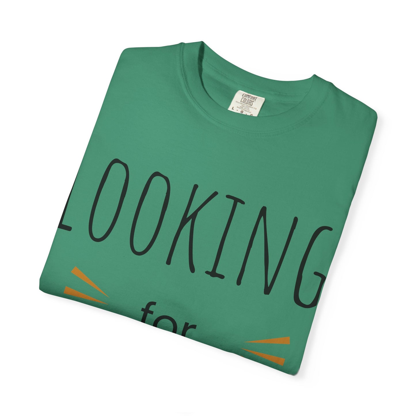Looking for Loyalty-Dyed T