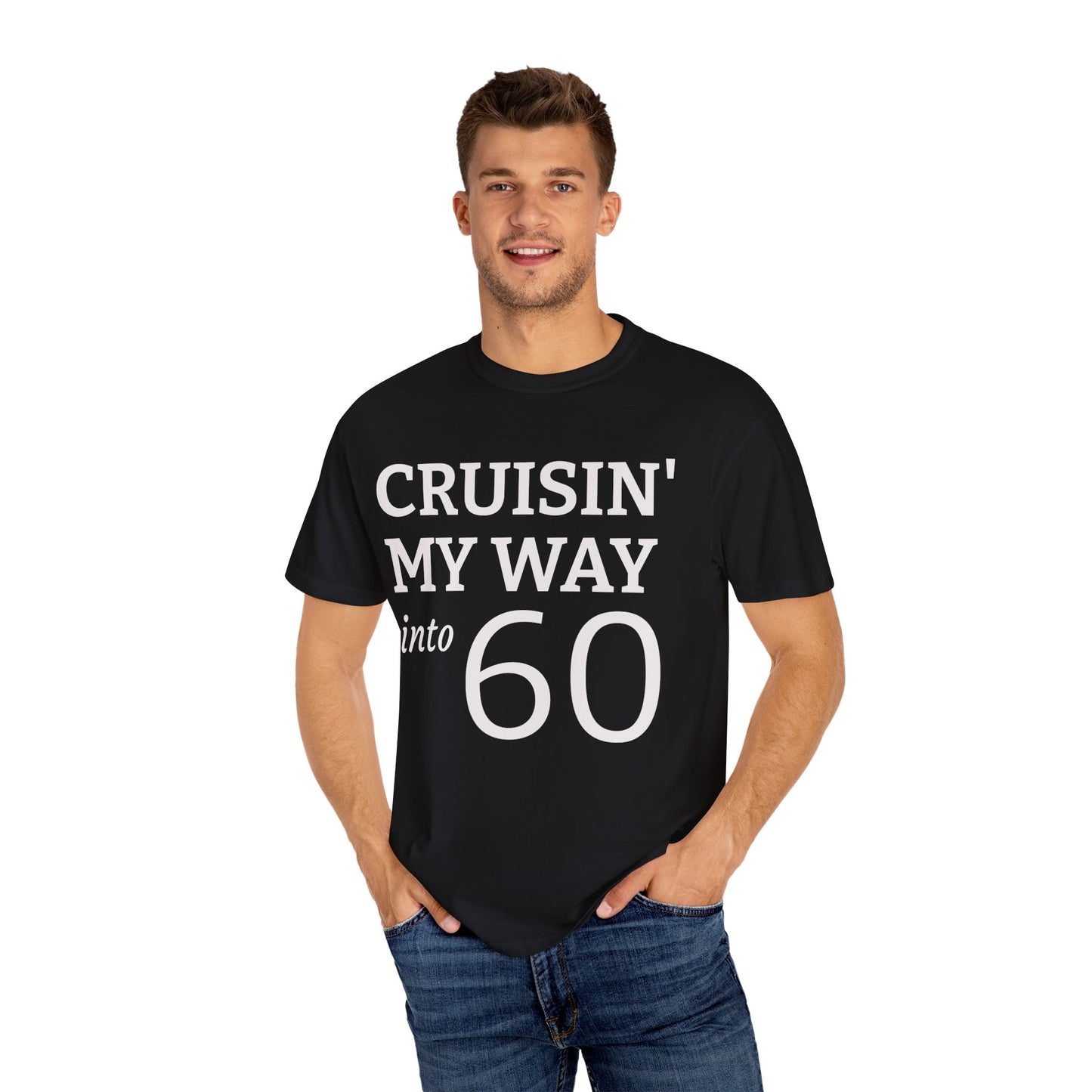 Cruisin' My Way Into 60 T-Shirt — 60th Birthday Tee