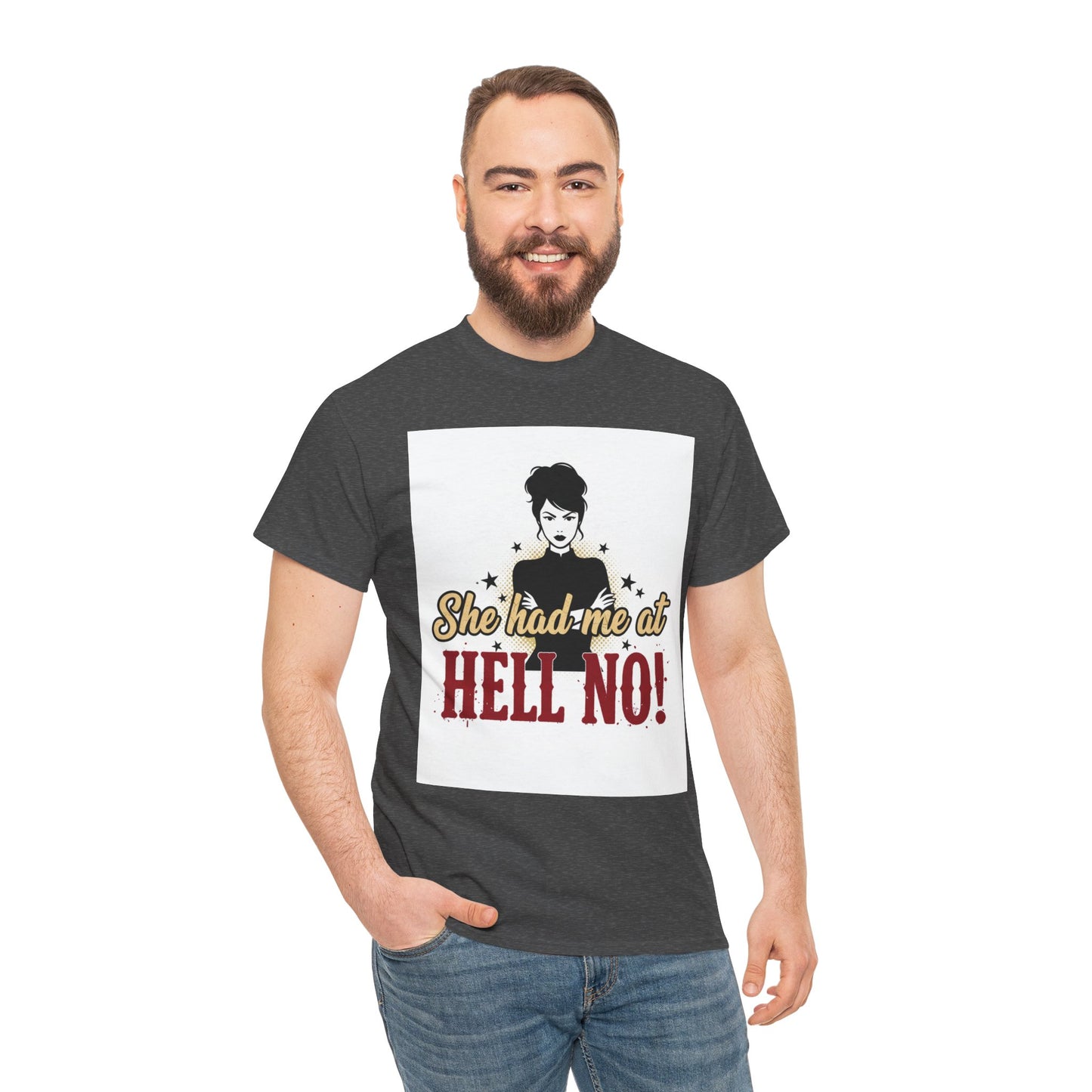 She Had Me At Hell No! Tee – Sassy Retro Graphic T-Shirt