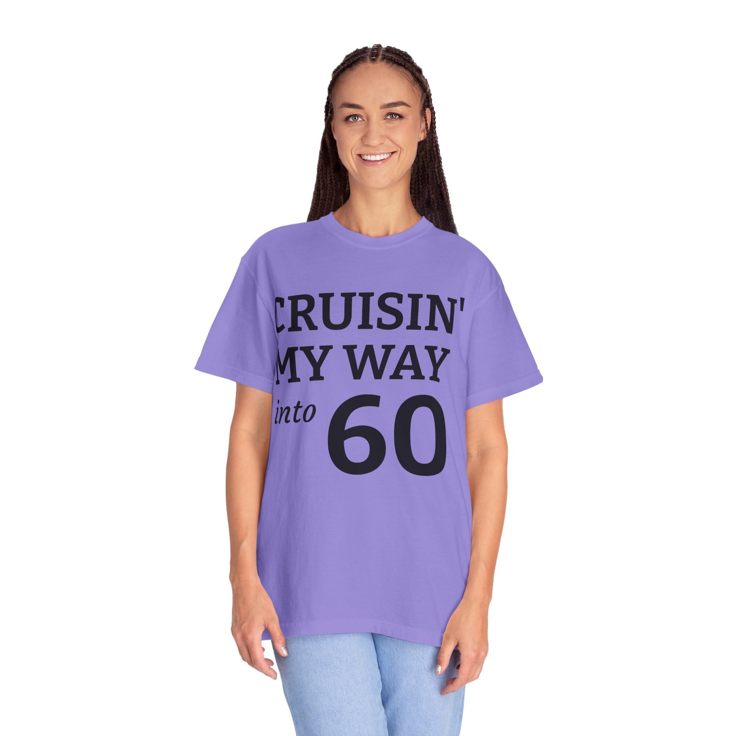 Cruisin' My Way Into 60 T-Shirt — 60th Birthday Tee