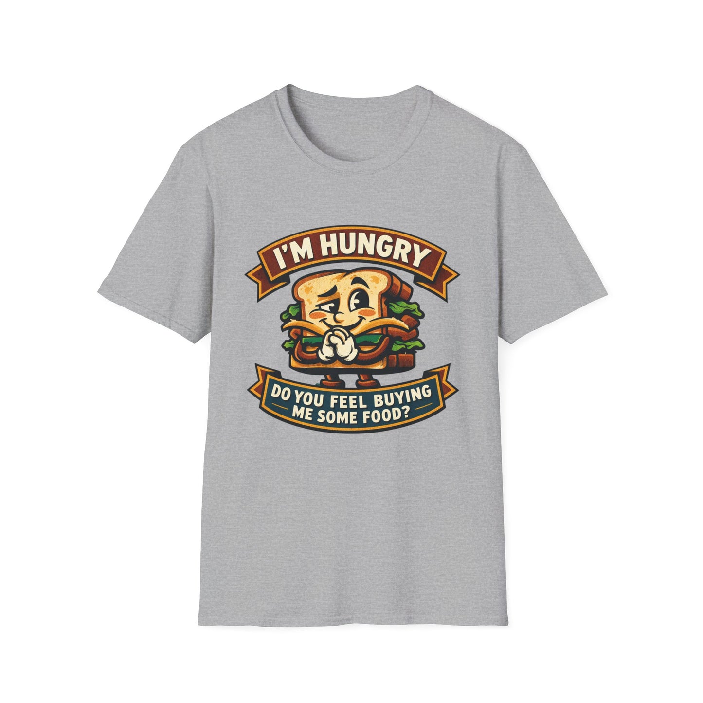I'm Hungry Burger Graphic T-Shirt — "Do You Feel Buying Me Some Food?" Funny Foodie Tee