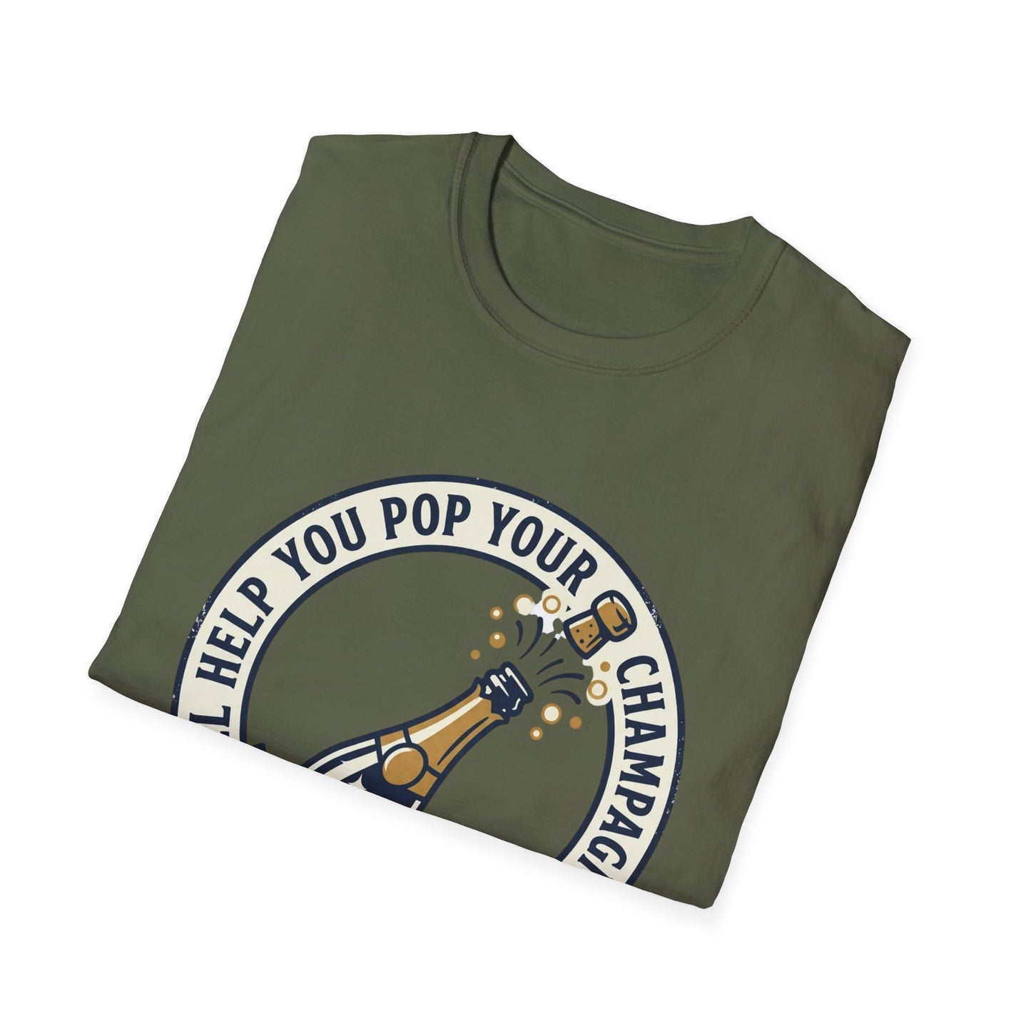 Champagne Cork Pop T-Shirt – "I’ll Help You Pop Your Champagne Cork" Celebration Tee