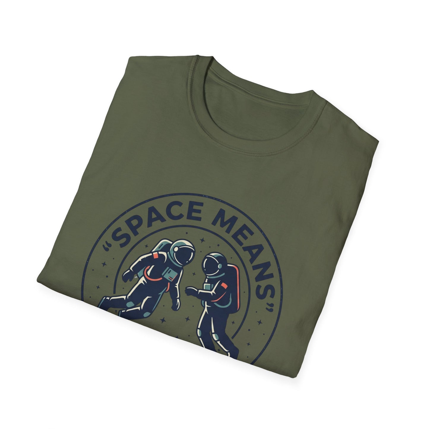 Astronaut Couple T-Shirt — “Space Means I Want To Be With Someone Else” Graphic Tee