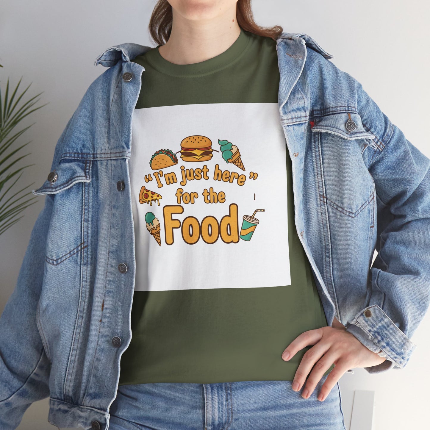 I'm Just Here for the Food T‑Shirt — Funny Foodie Graphic Tee