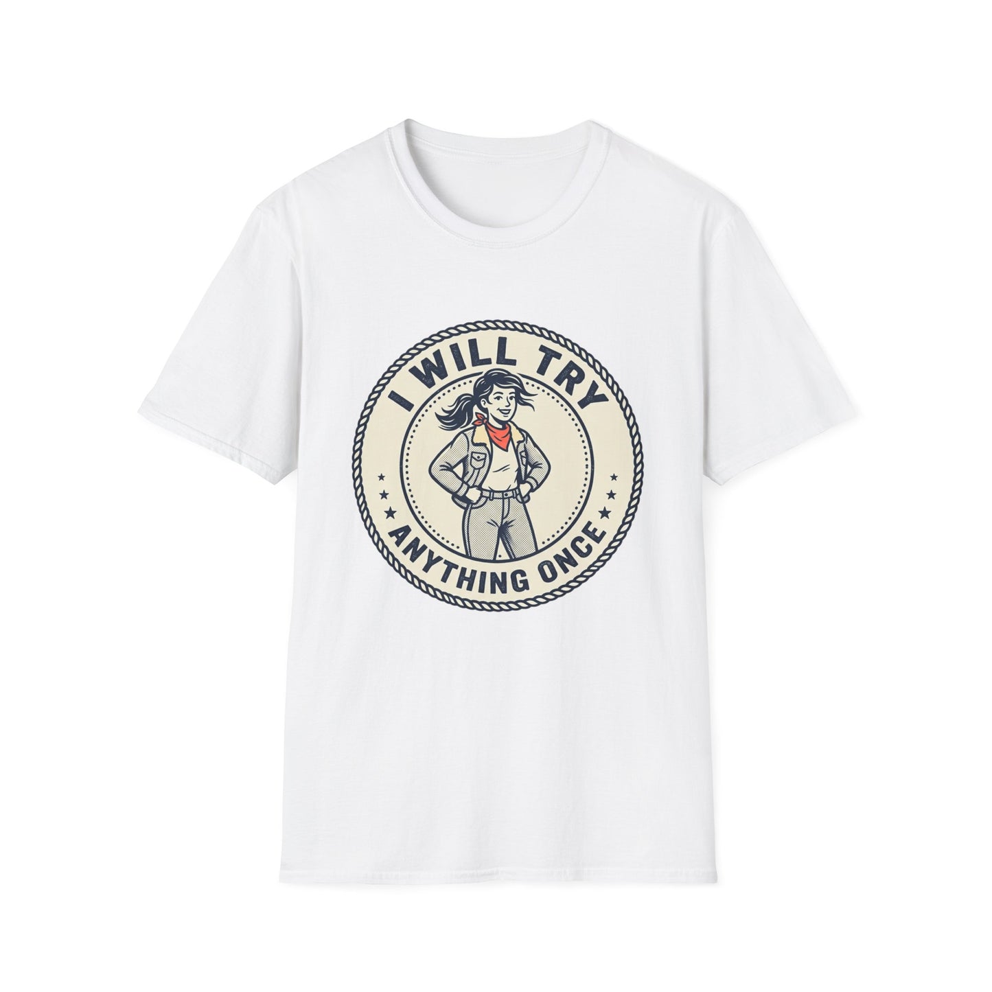 I Will Try Anything Once T-Shirt — Retro Adventurous Vintage Badge Tee