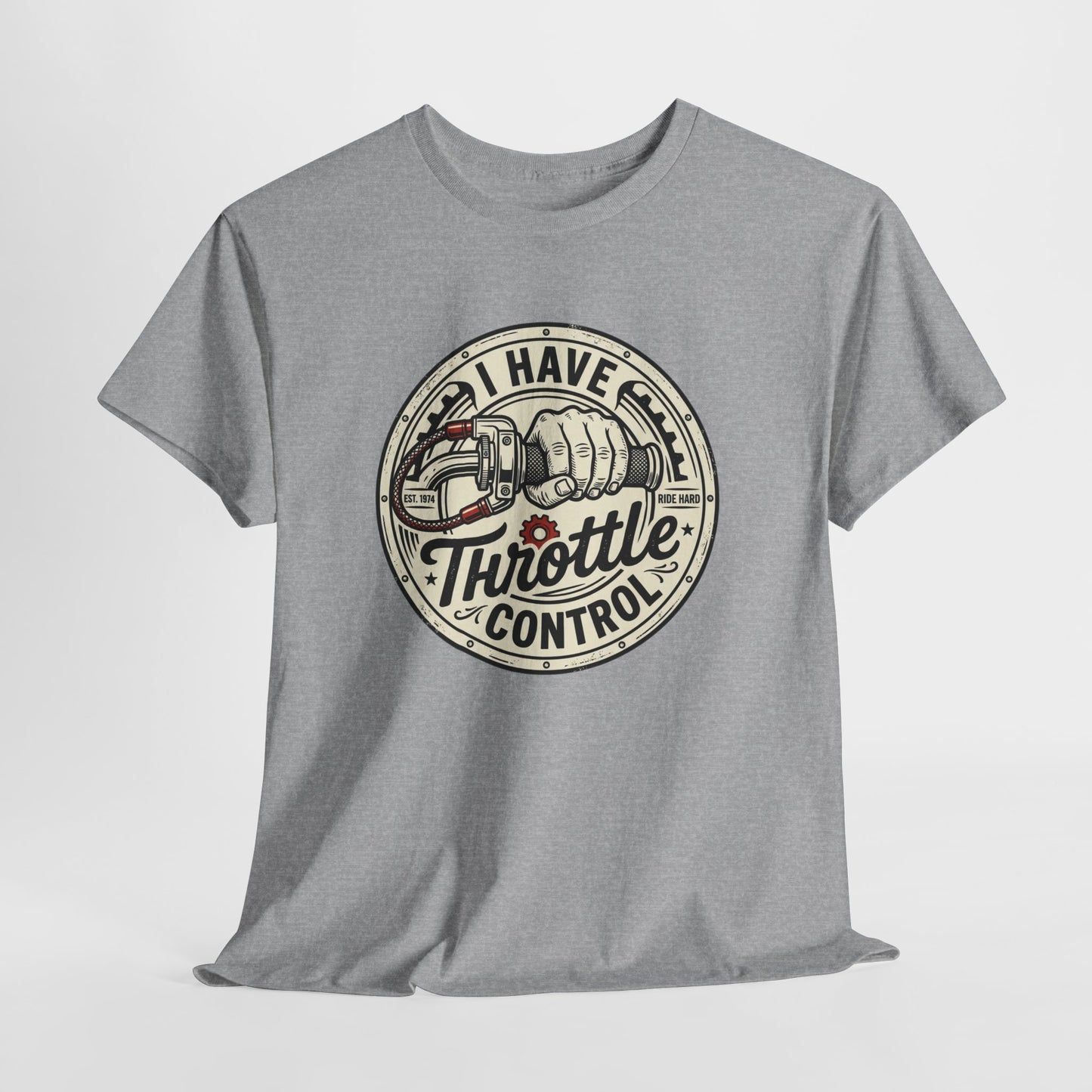 Throttle Control T-Shirt — "I Have Throttle Control" Vintage Motorcycle Tee