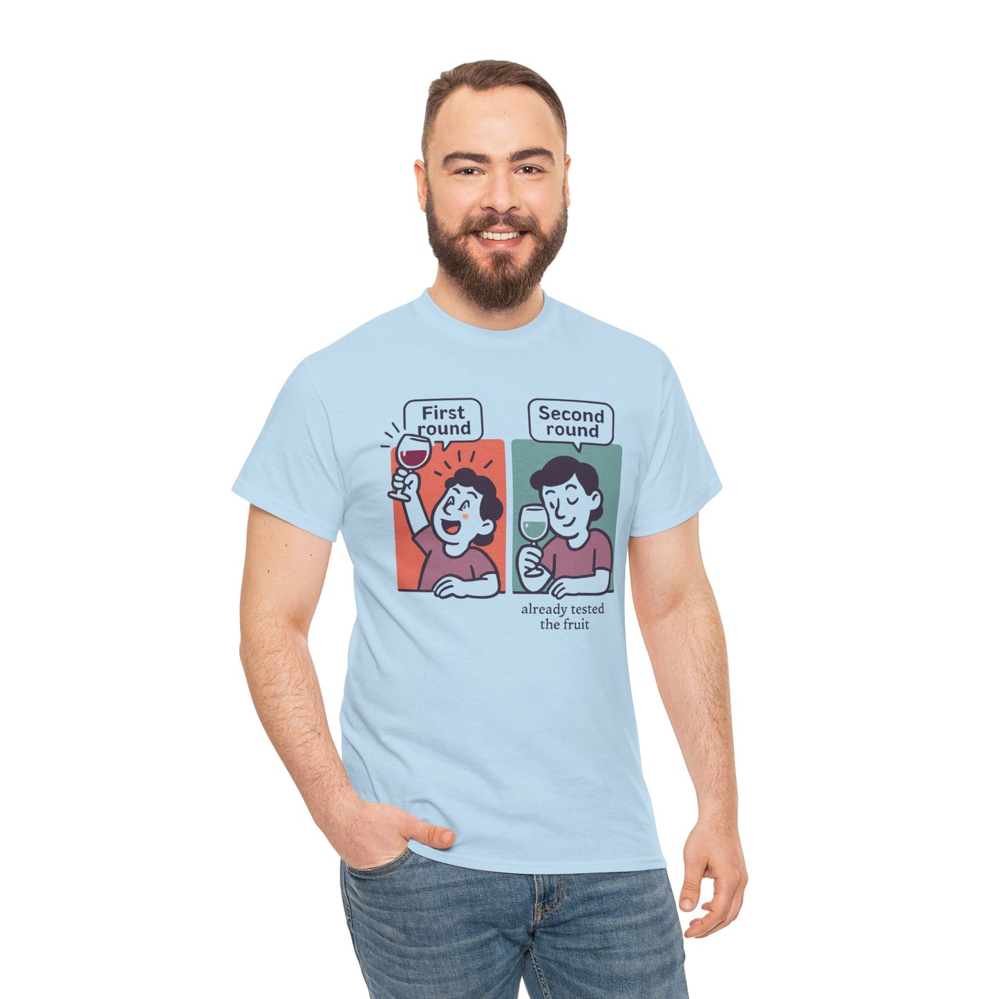 T-Shirt — "First round / Second round: already tasted the fruit" Comic Graphic Tee
