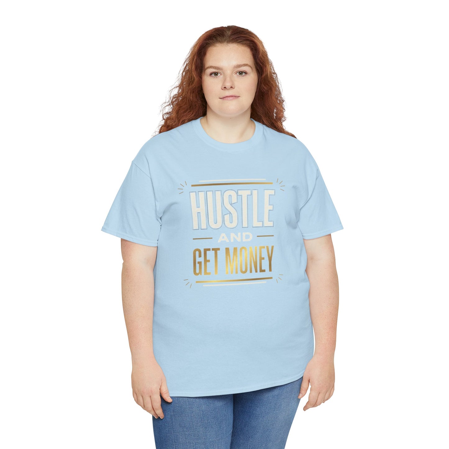Hustle and Get Money Tee - Motivational Streetwear Graphic T-Shirt