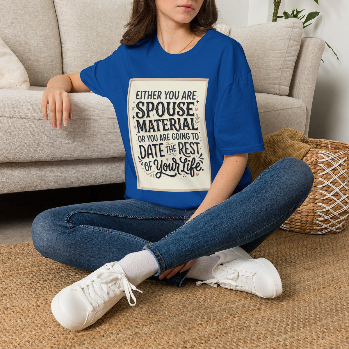 Spouse Material T-Shirt – Funny Relationship Quote Tee