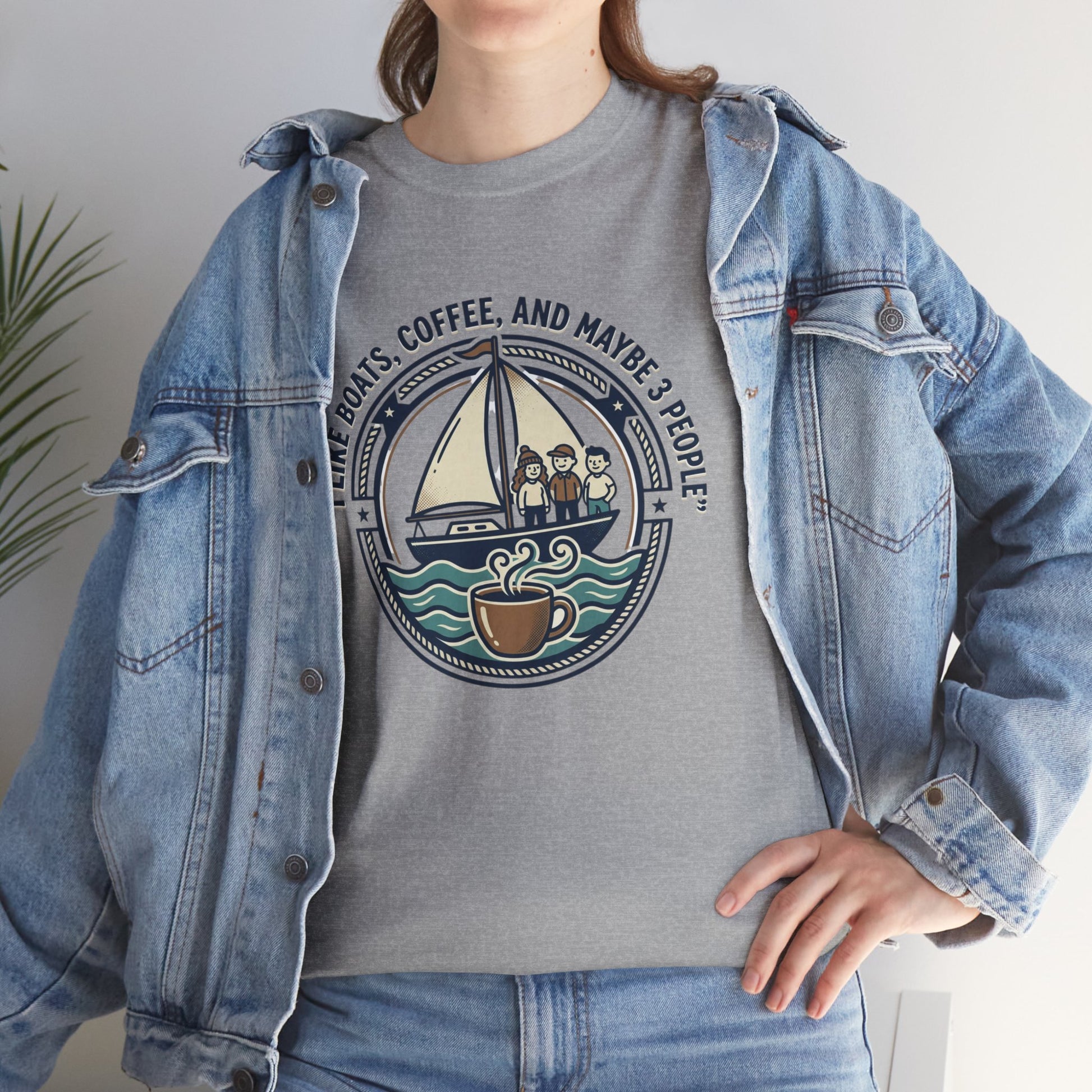Sailboats & Coffee T‑Shirt — "I Like Boats, Coffee, and Maybe 3 People" Graphic Tee Printify