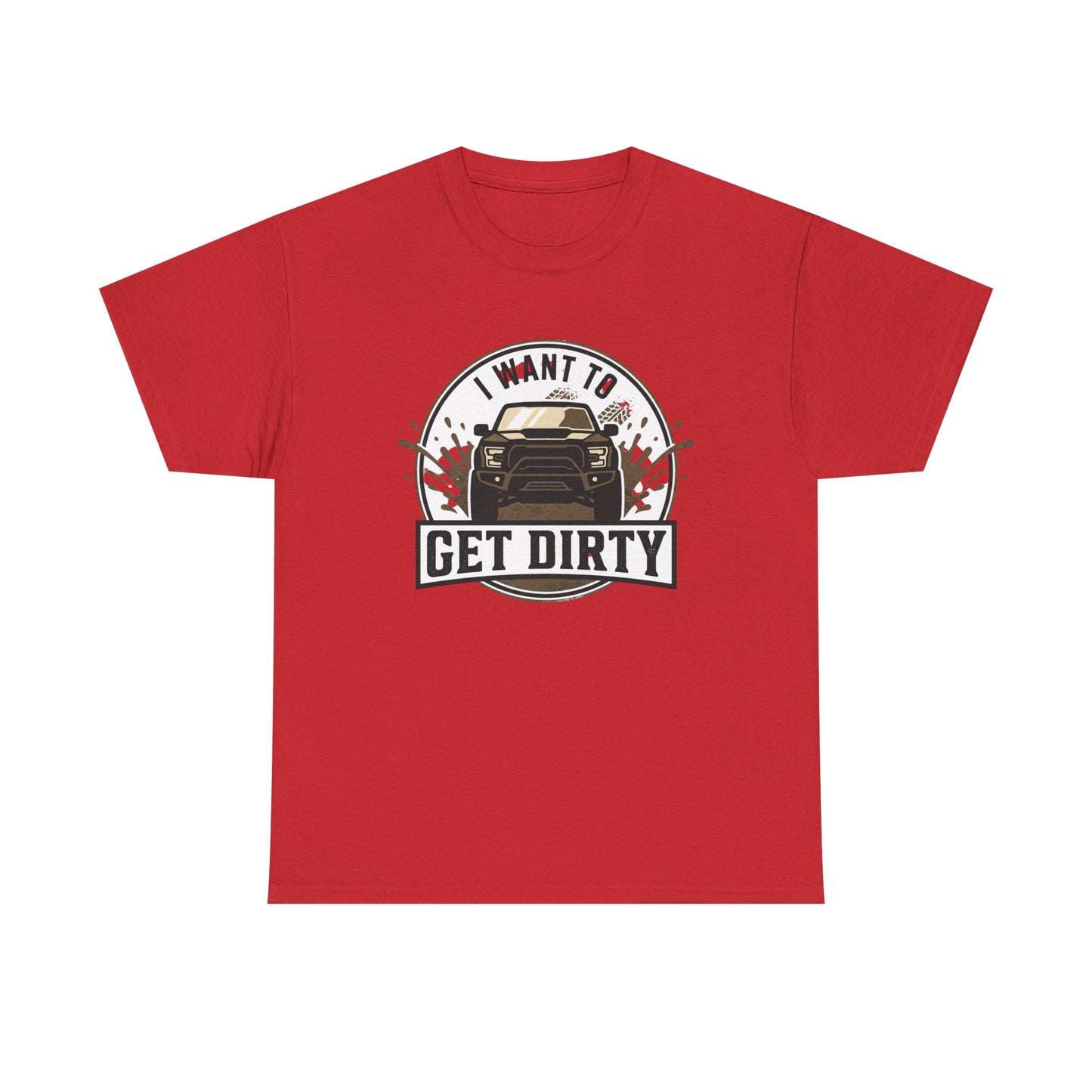 Get Dirty Truck Tee — Off-Road Adventure Graphic T-Shirt