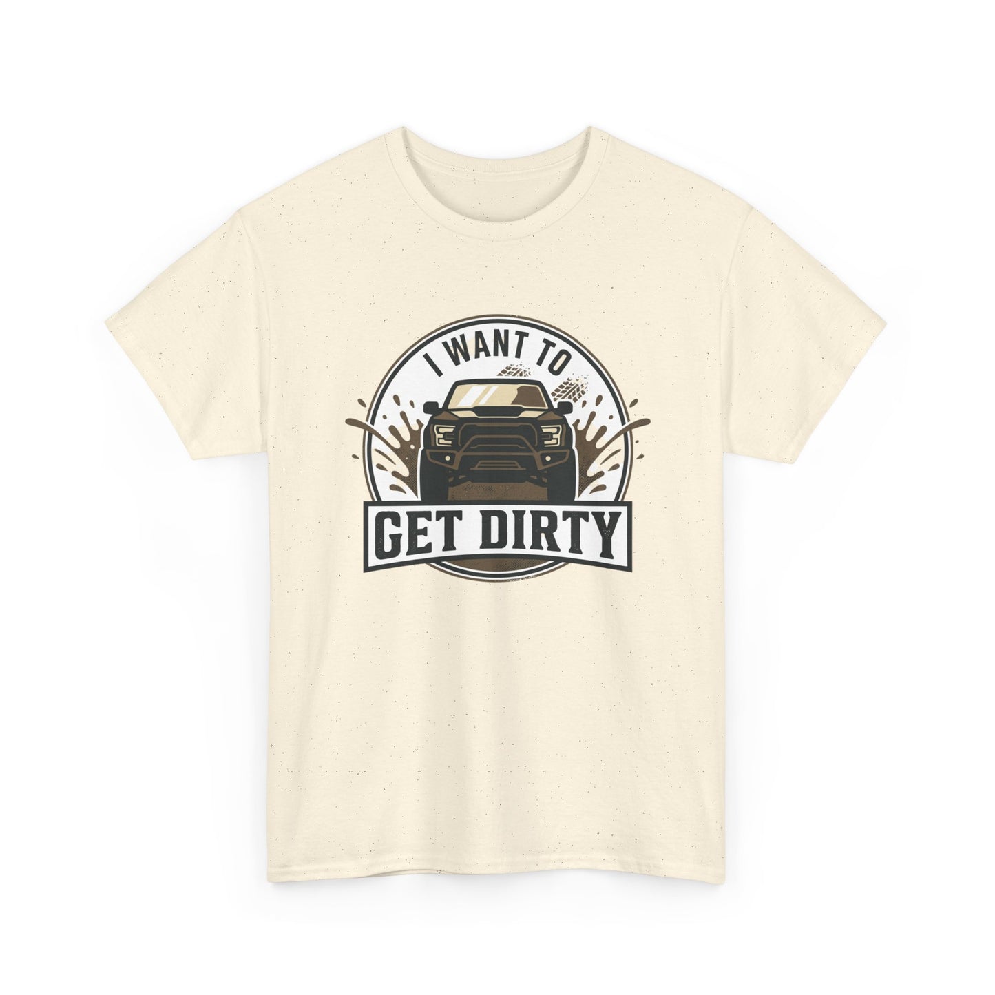 Get Dirty Truck Tee — Off-Road Adventure Graphic T-Shirt