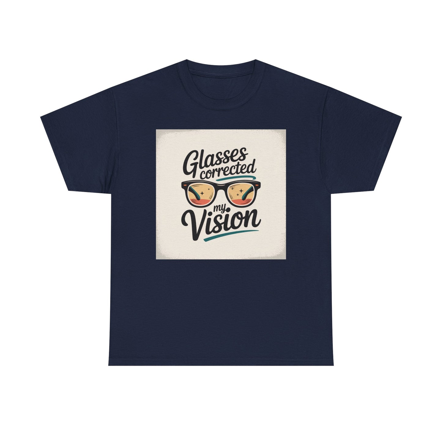 T-Shirt — "Glasses Corrected My Vision" Retro Eyewear Graphic Tee