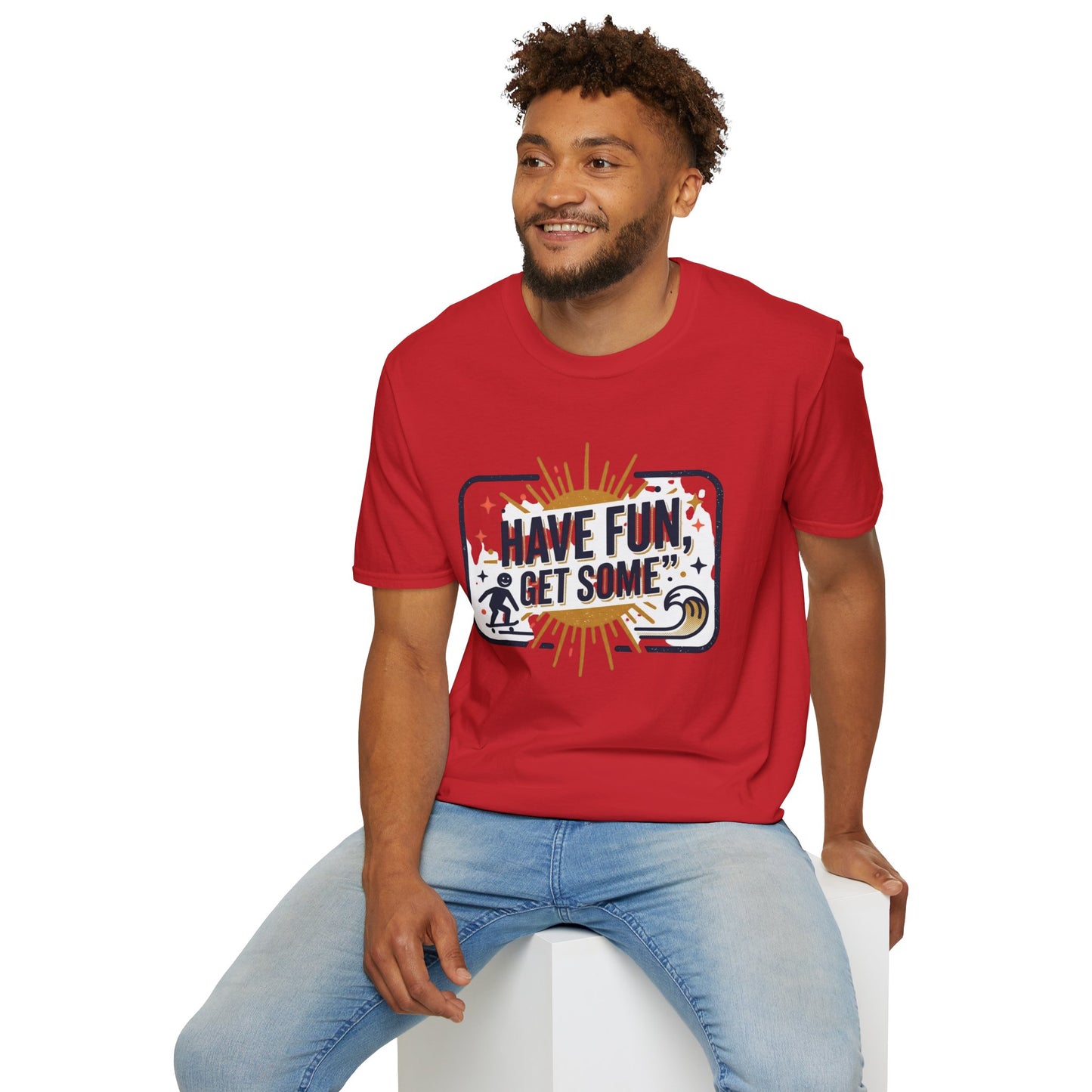 Have Fun, Get Some T-Shirt — Retro Surf & Skate Graphic Tee