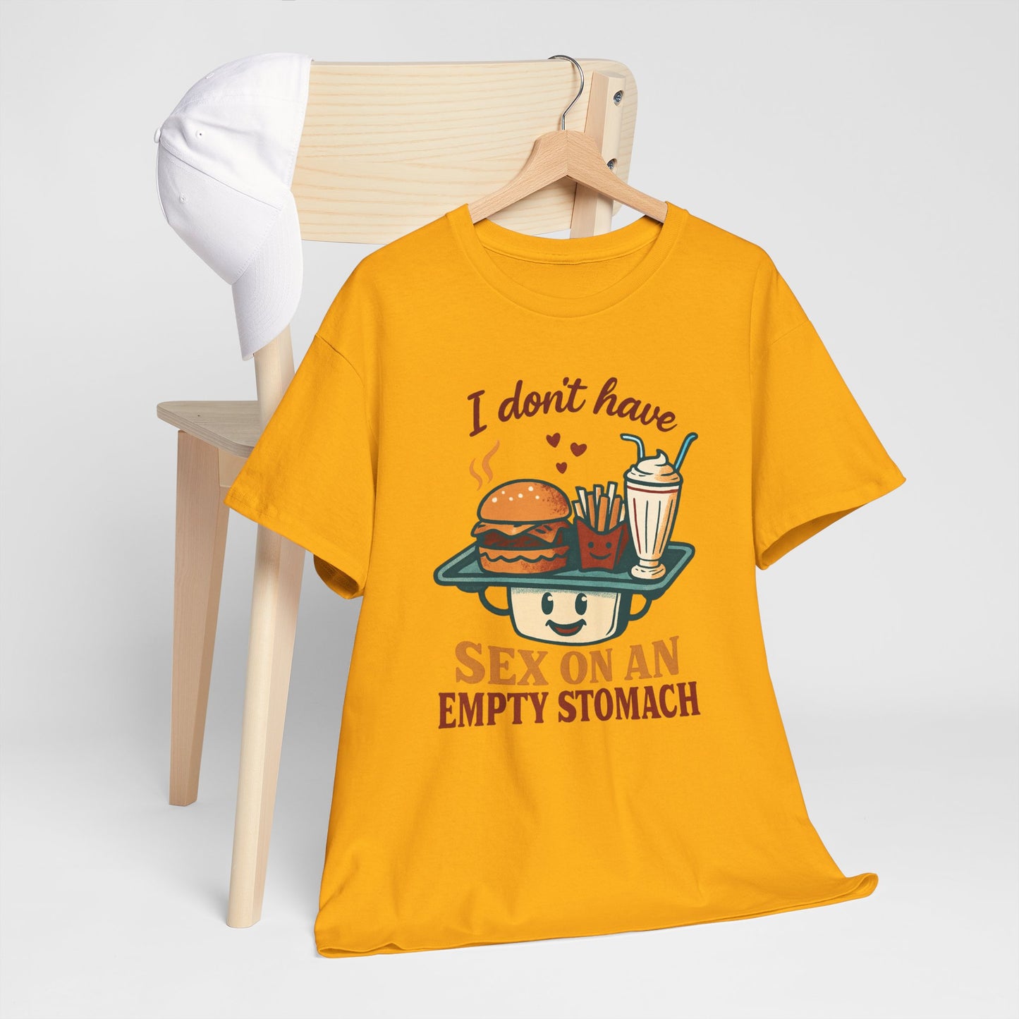 "I Don't Have Sex on an Empty Stomach" Burger & Milkshake Funny T-Shirt