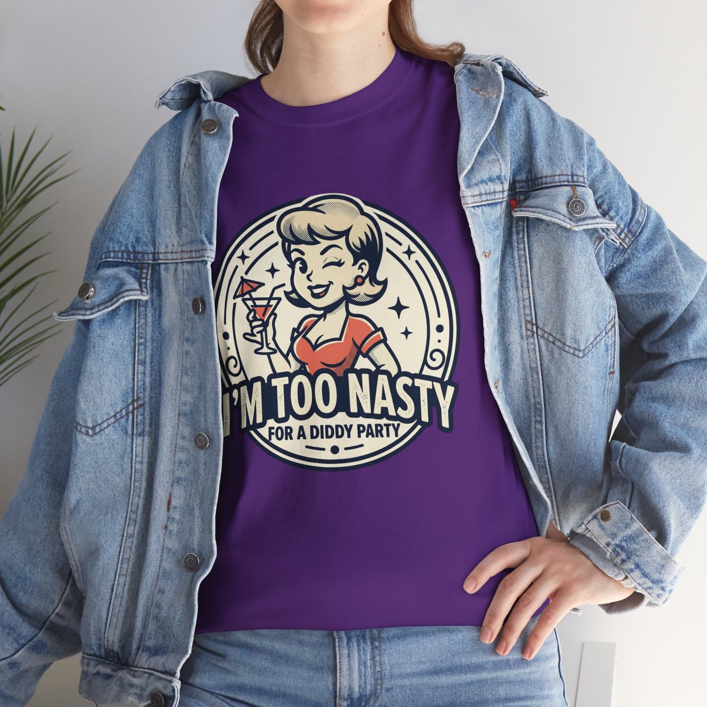 "I'm Too Nasty for a Diddy Party" Retro Cocktail Graphic Tee