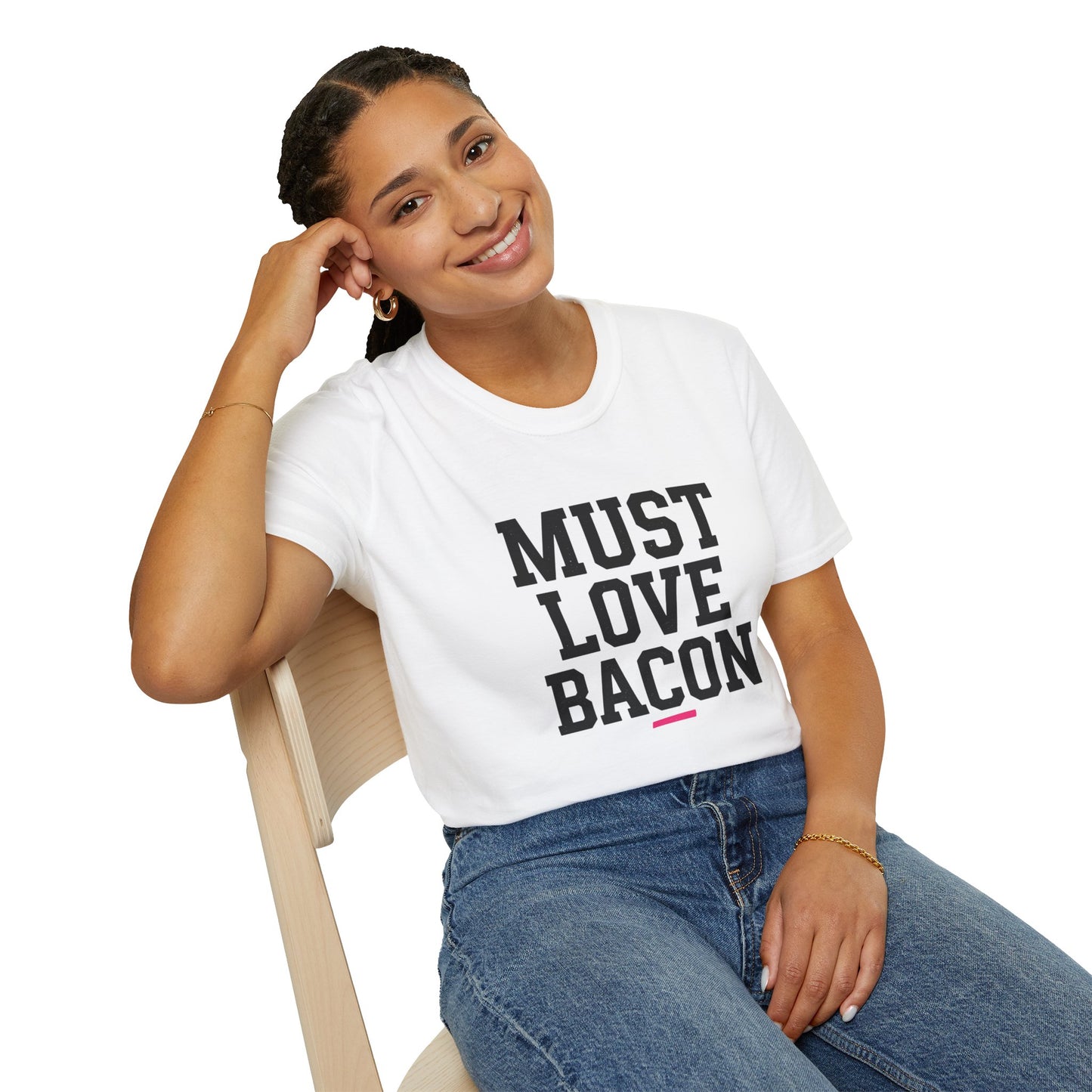 Must Love Bacon T-Shirt — Funny Food Lover Tee for Bacon Fans