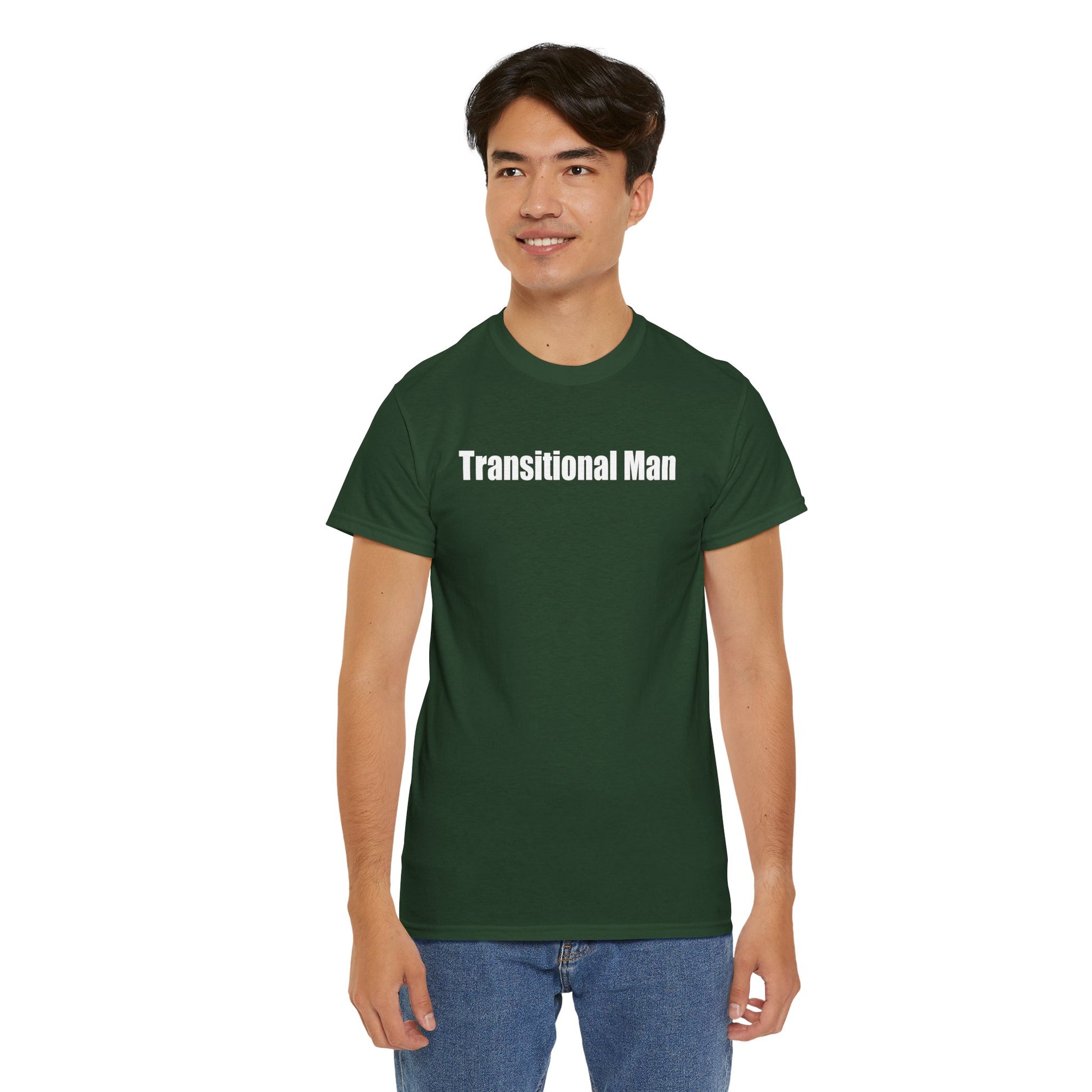 Transitional Man Tee — Bold Text Gender Transition Awareness Shirt Printify