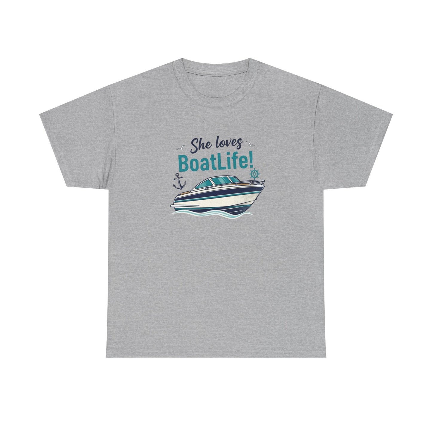 Boat Life T-Shirt — "She Loves BoatLife!" Graphic Tee for Boating Fans