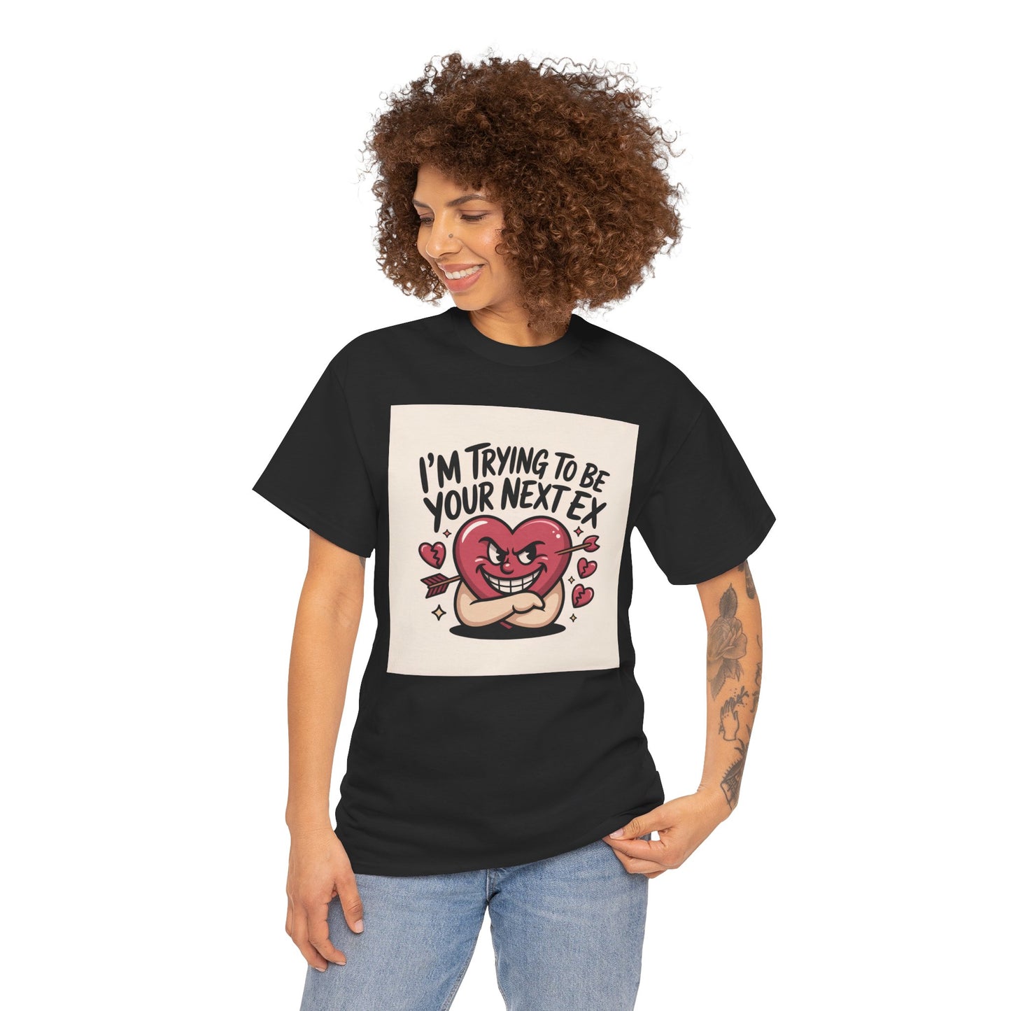 Valentine Heart Character Tee — "I'm Trying To Be Your Next Ex" Graphic T-Shirt Printify