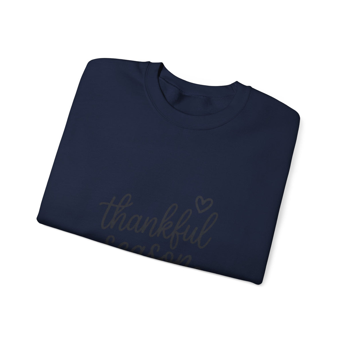 Thankful Season Crewneck Sweatshirt | Thanksgiving Thanksgiving Apparel