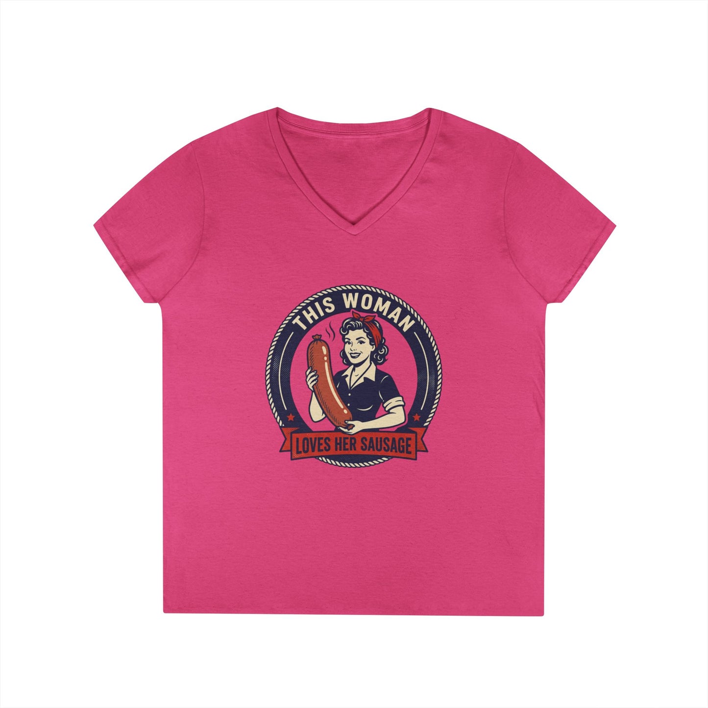 Ladies' V-Neck T-Shirt — "This Woman Loves Her Sausage" Retro Graphic Tee