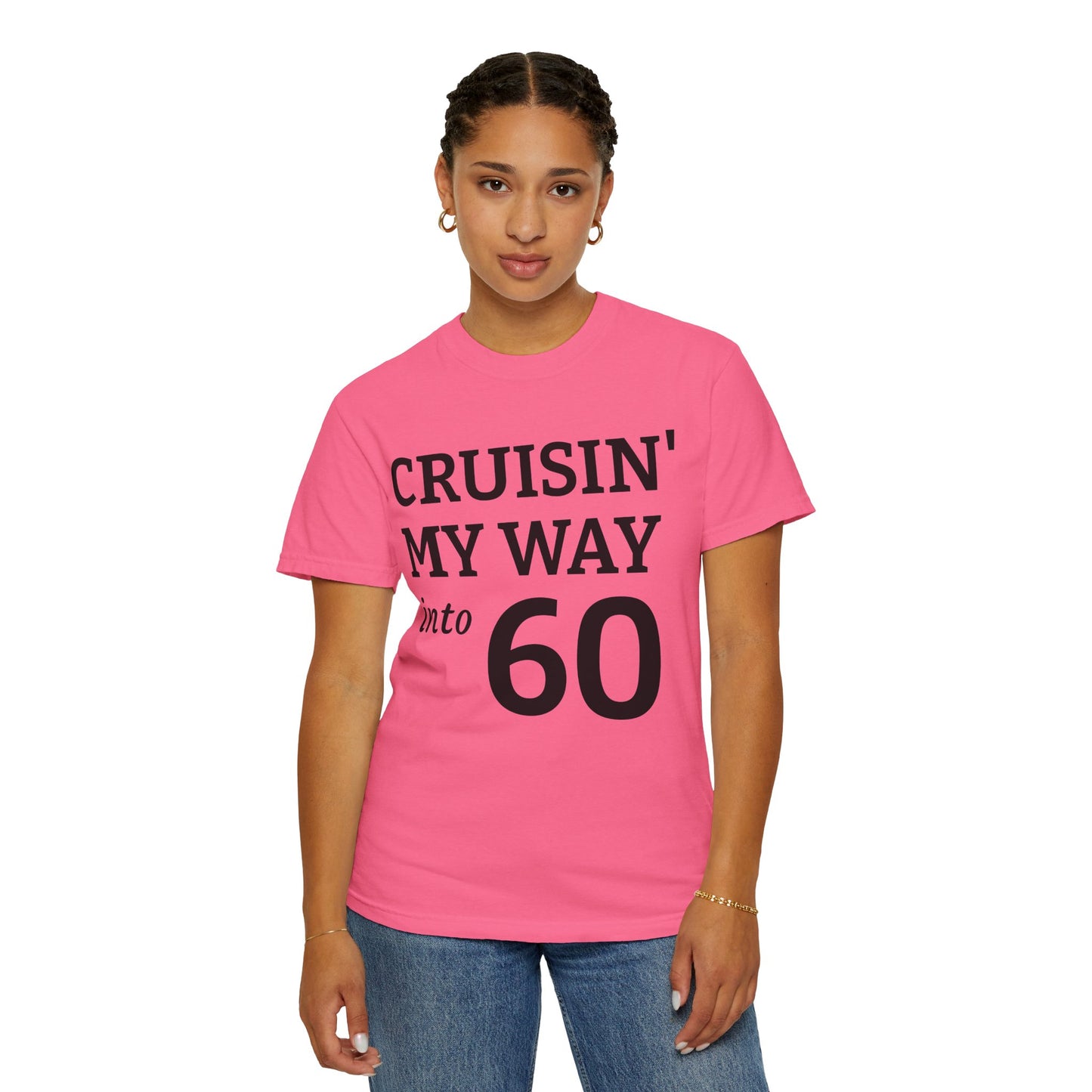 Cruisin' My Way Into 60 T-Shirt — 60th Birthday Tee