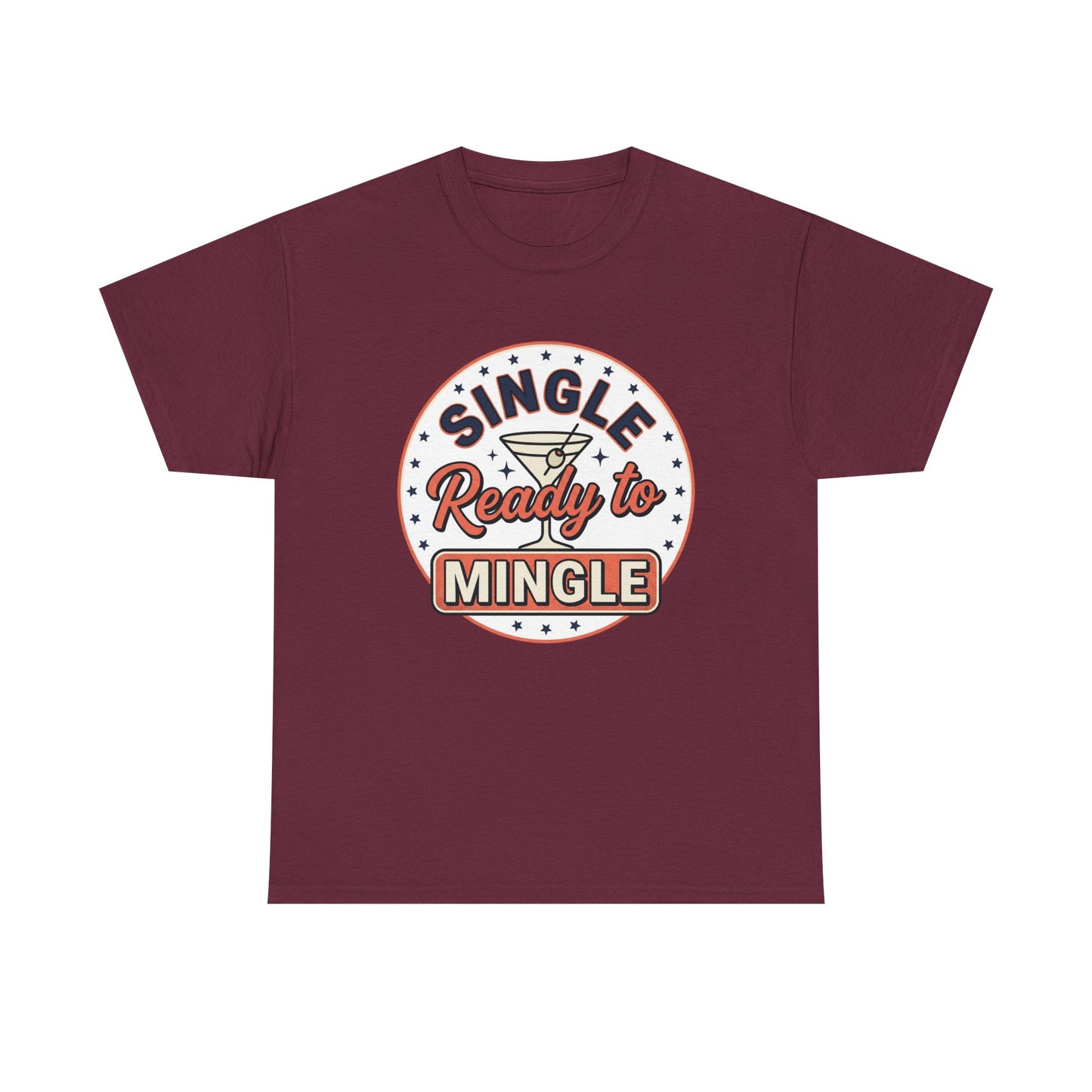 Single — Ready to Mingle Tee