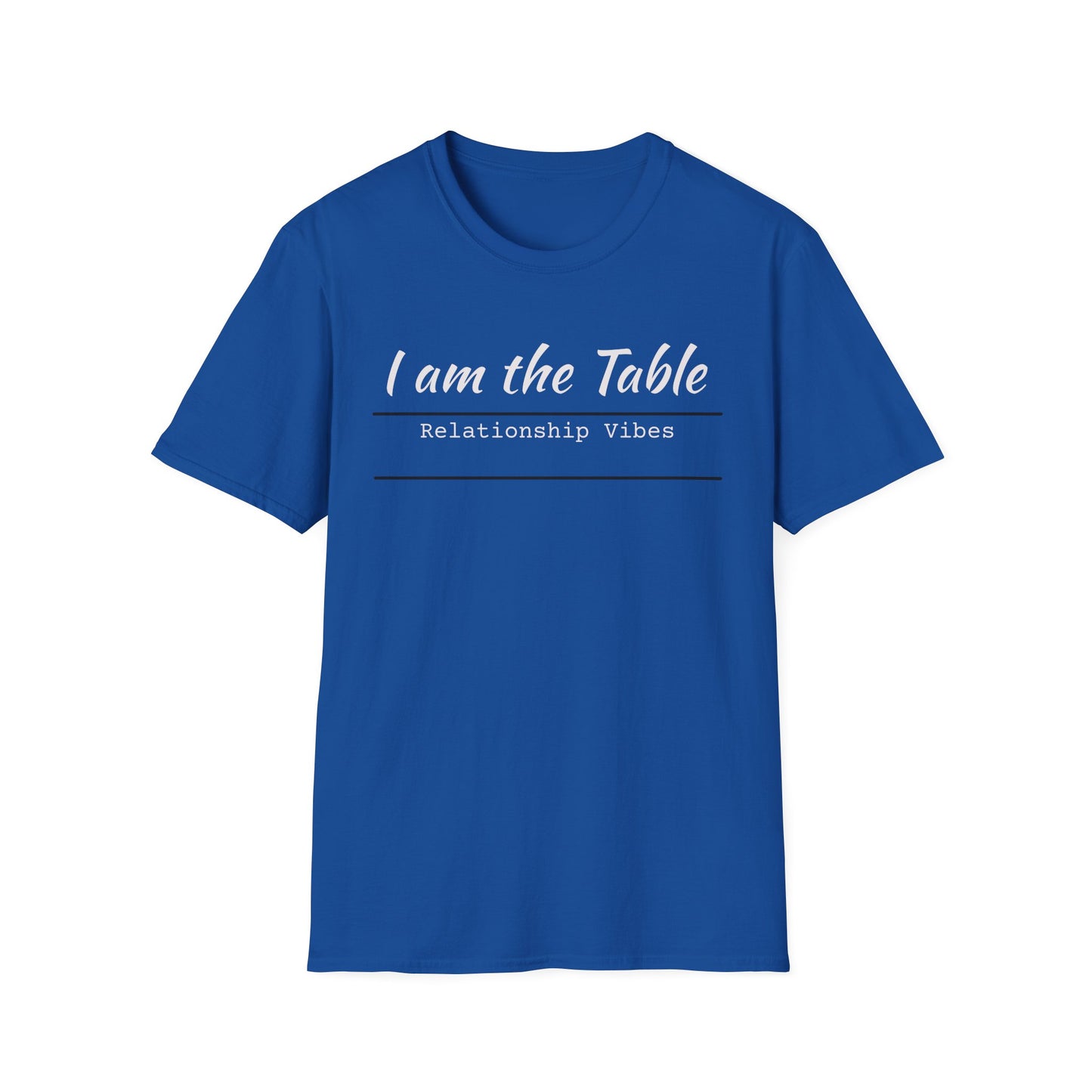 I am the Table