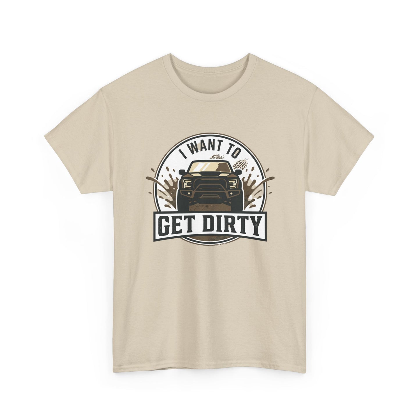 Get Dirty Truck Tee — Off-Road Adventure Graphic T-Shirt