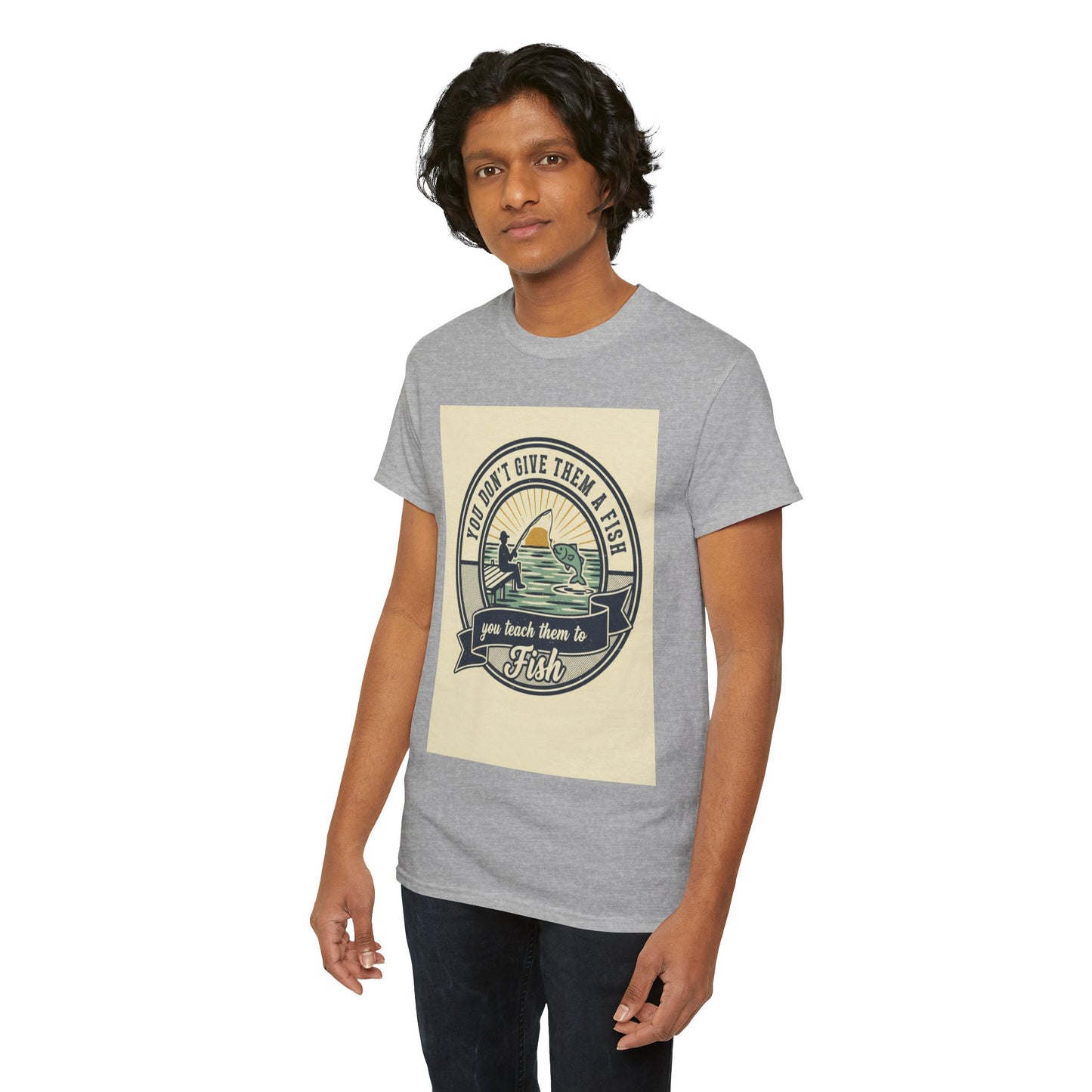 Fishing Vintage Badge T-Shirt — "You Don’t Give Them a Fish, You Teach Them to Fish" Graphic Tee